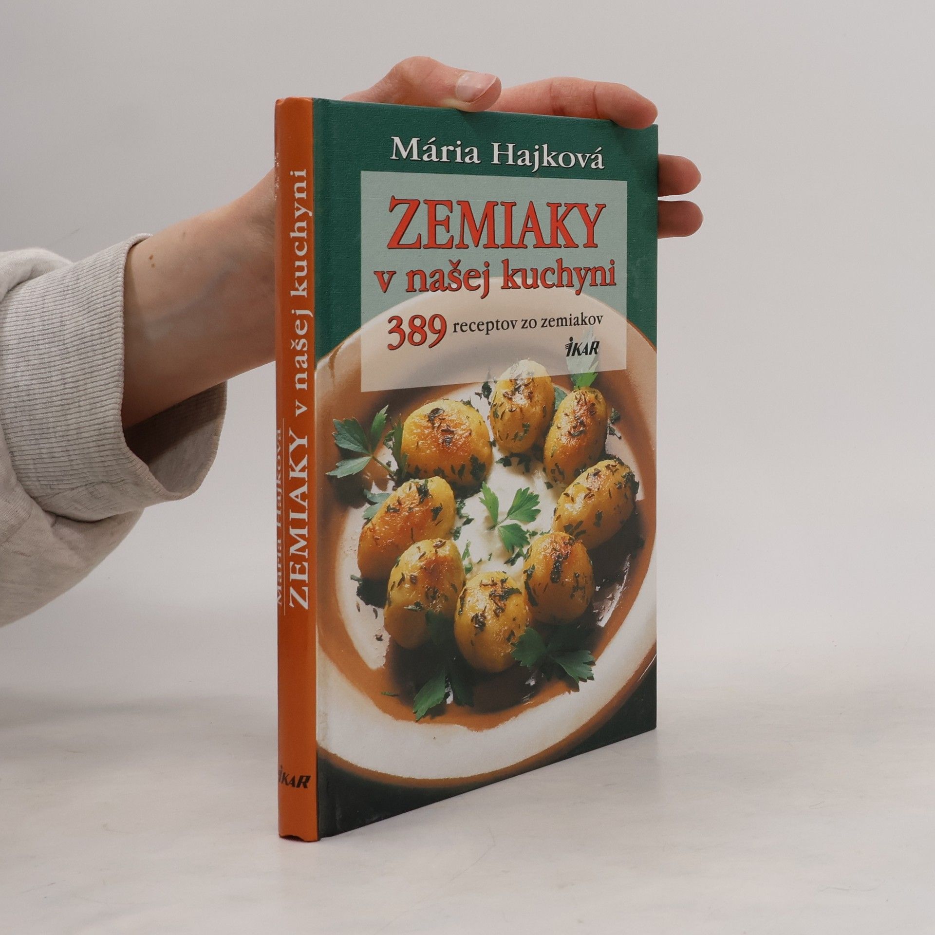 Mária Hajková Zemiaky v našej kuchyni