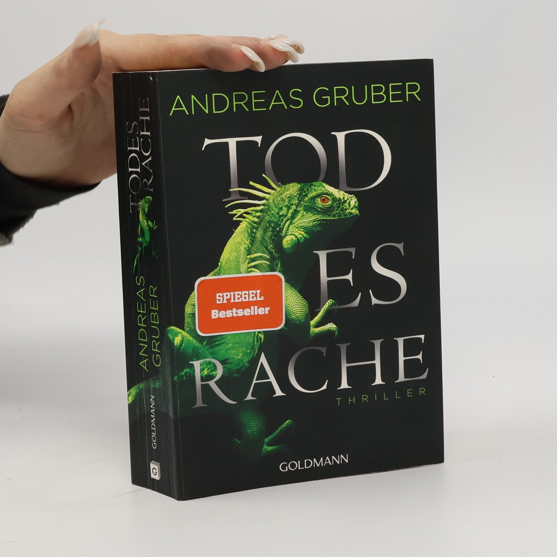 Andreas Gruber Todesrache : Thriller