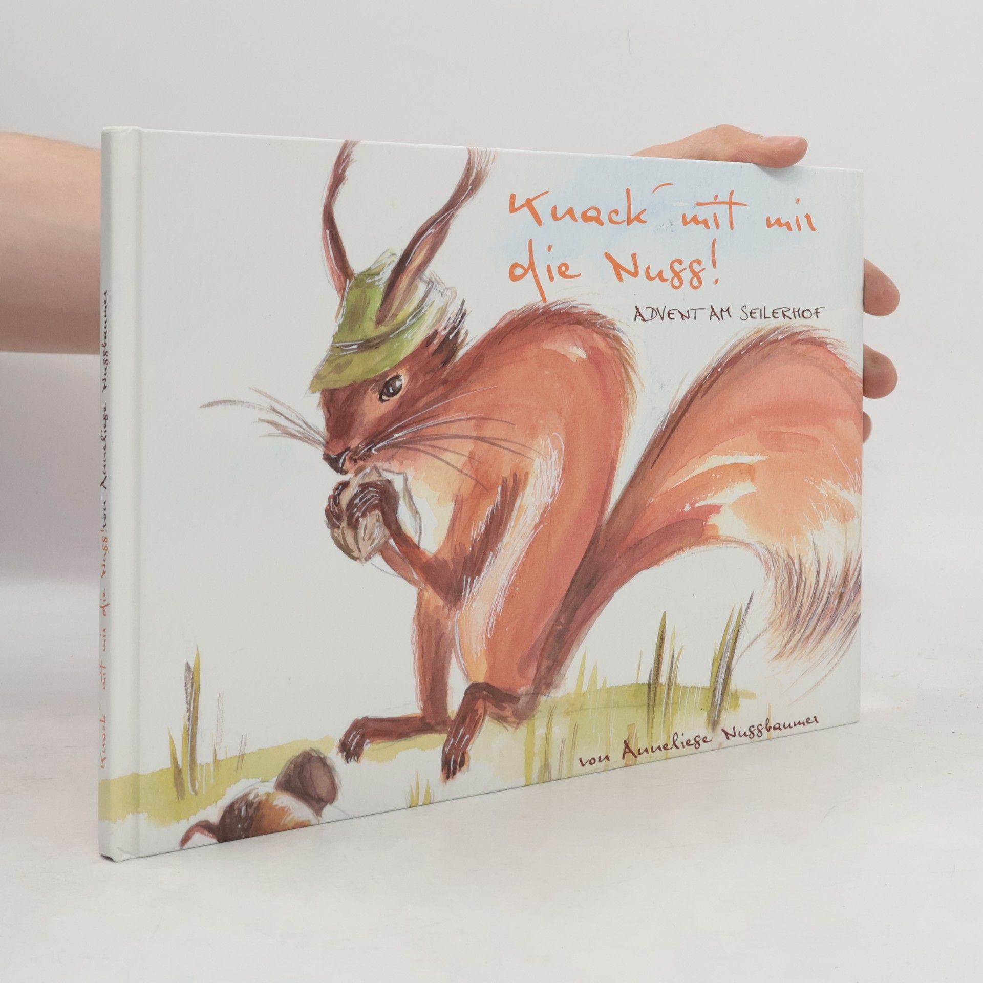 Anneliese Nussbaumer Knack‘ mit mir die Nuss!