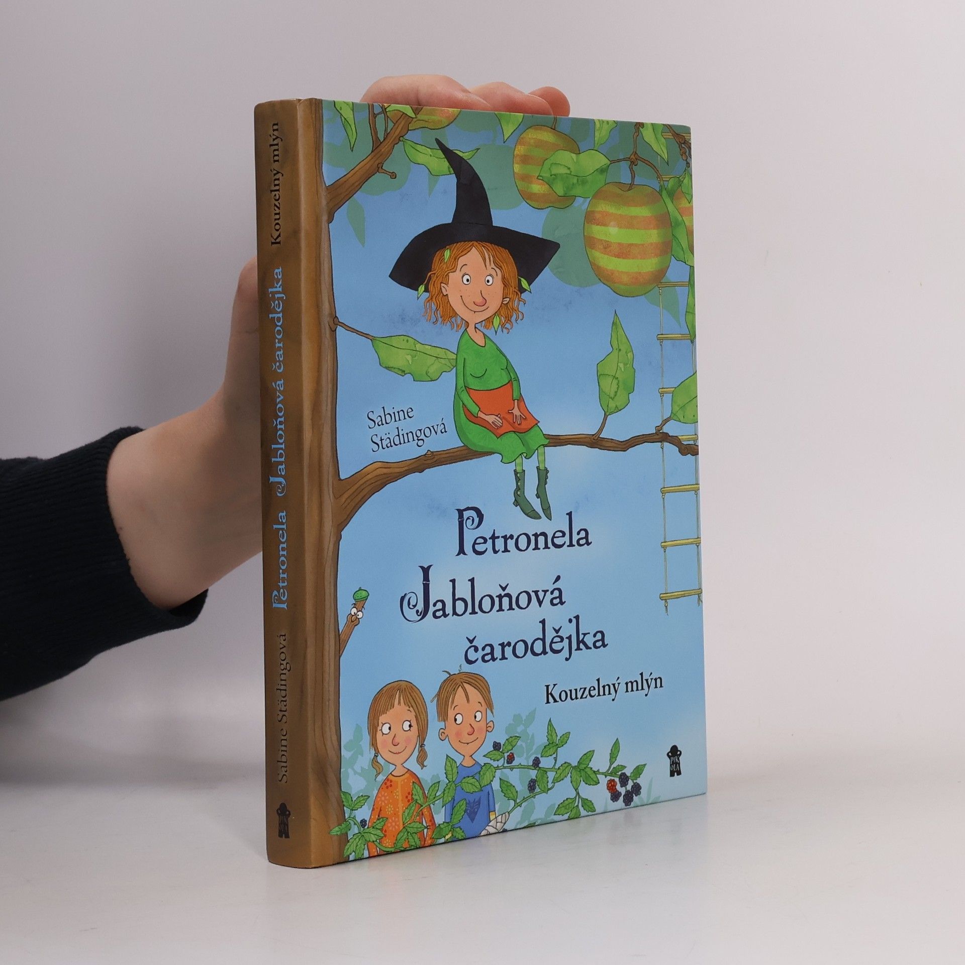 Sabine Städing Petronela jabloňová čarodějka. Kouzelný mlýn