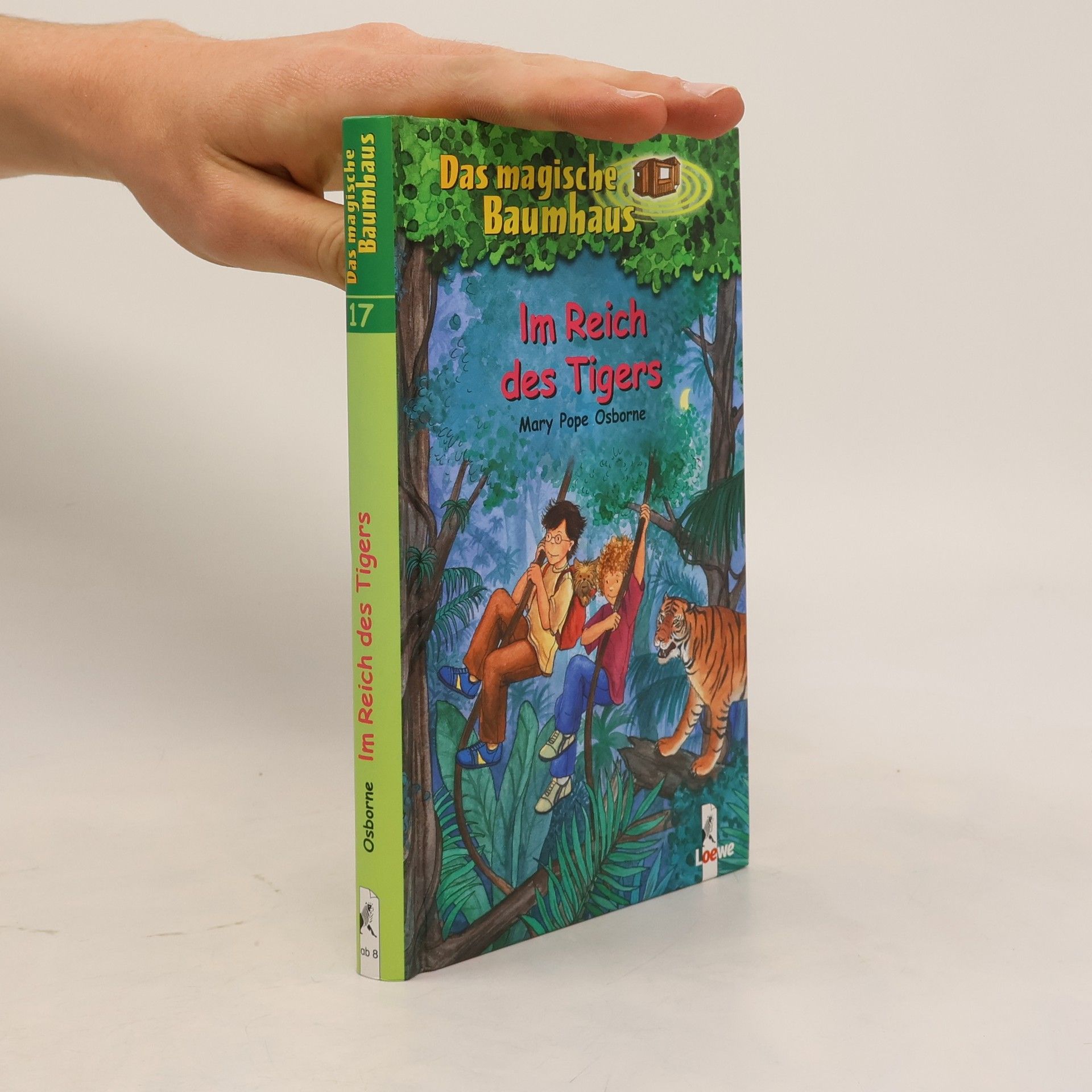 Mary Pope Osborne Das magische Baumhaus. Im Reich des Tigers