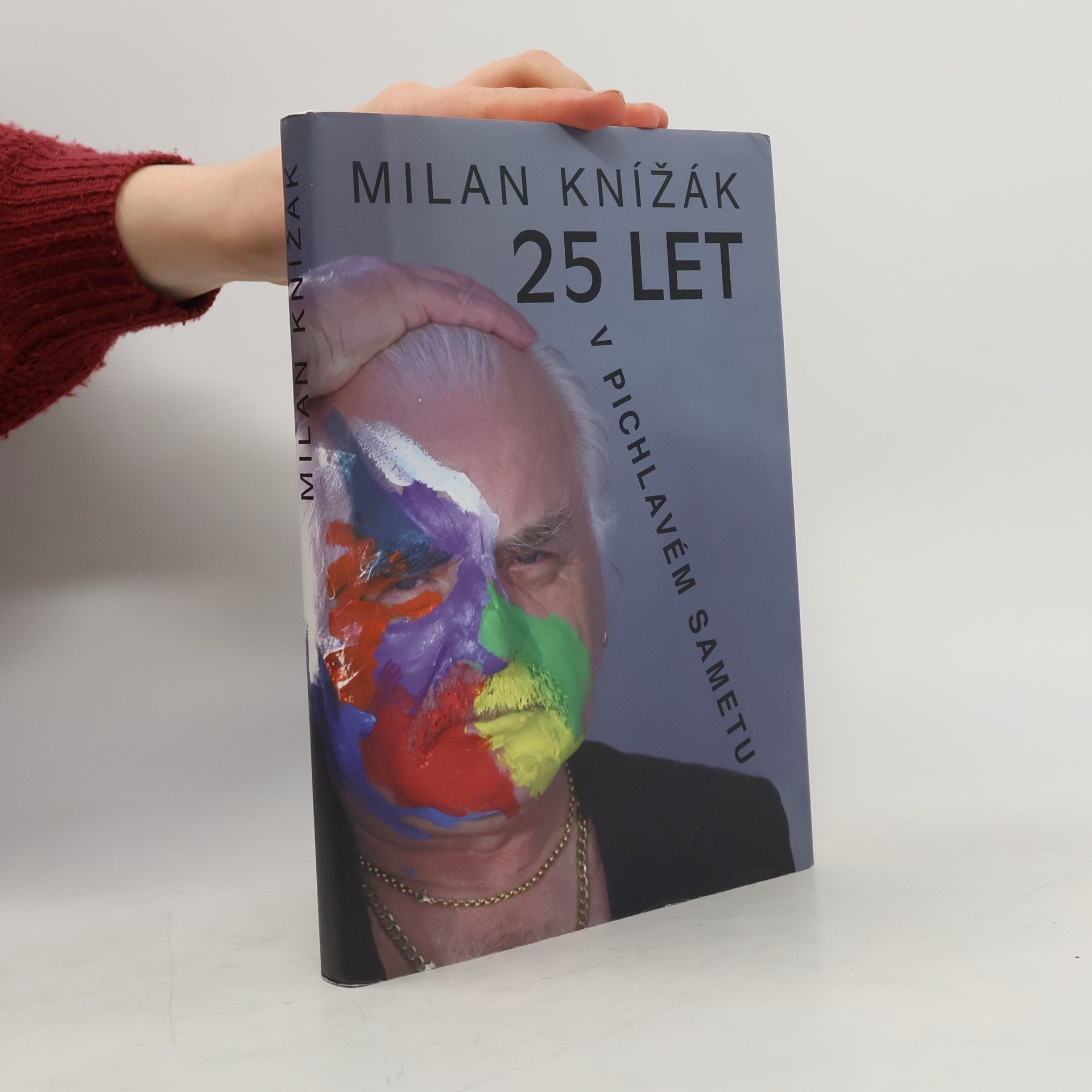 Milan Knížák 25 let v pichlavém sametu