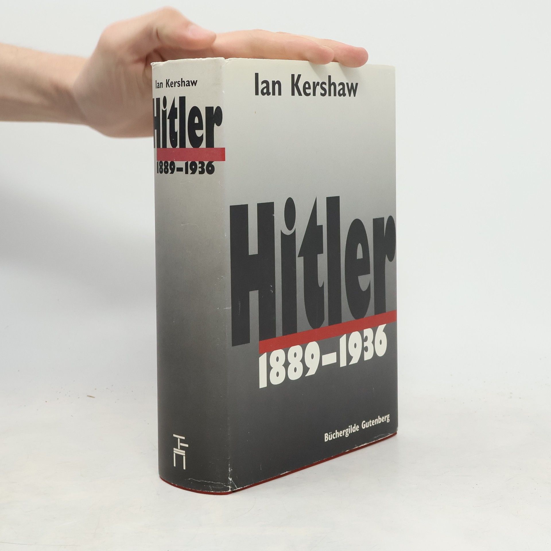 Ian Kershaw Hitler, 1889-1936