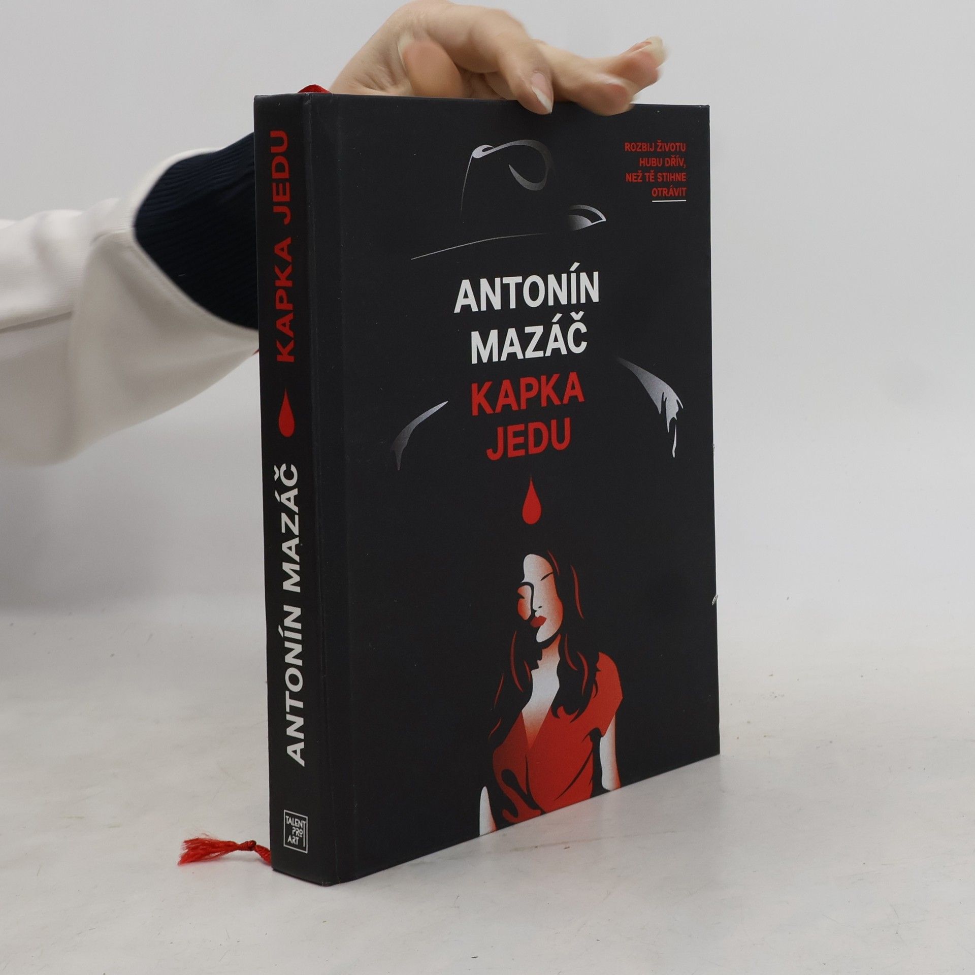 Antonín Mazáč Kapka jedu