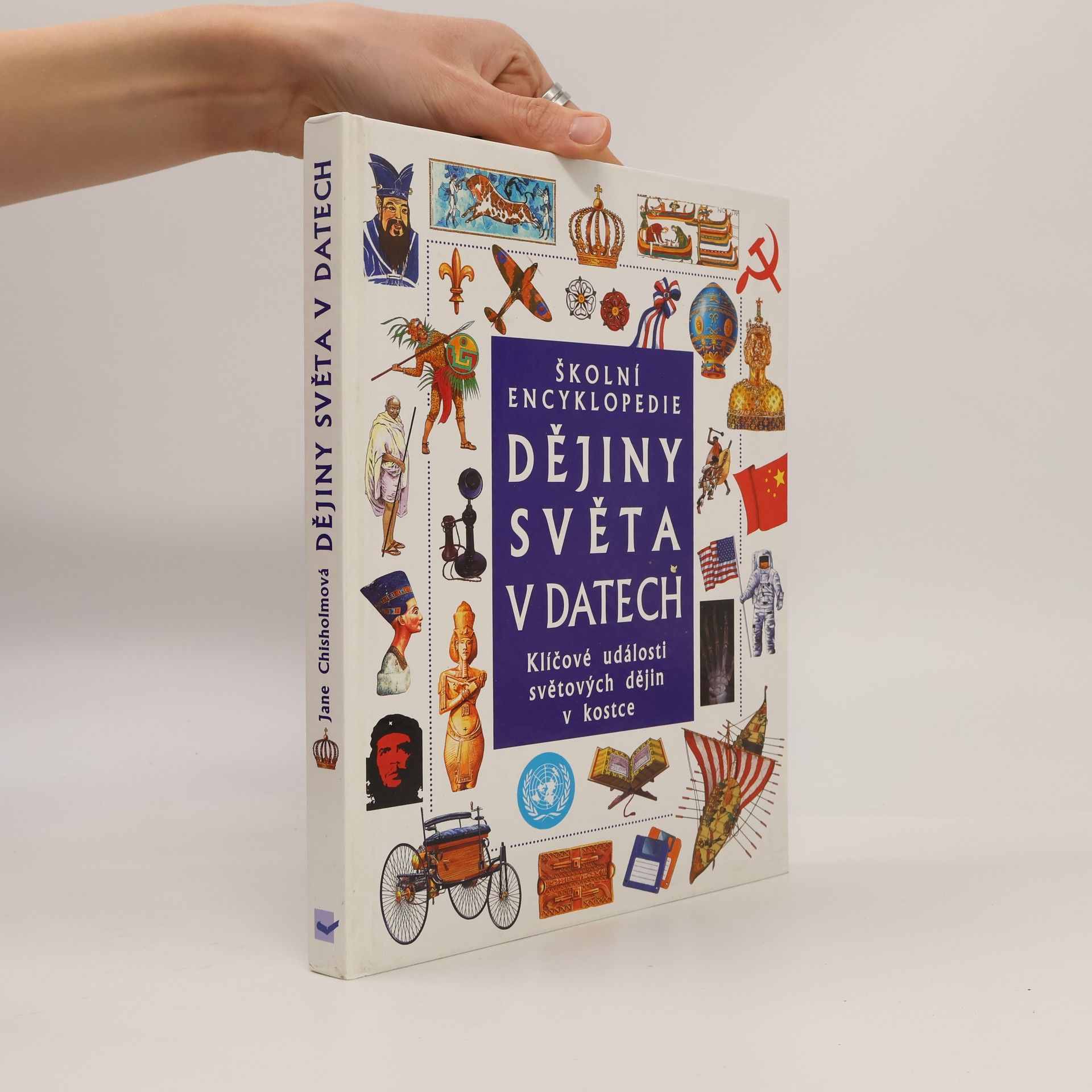 Jane Chrisholm Dějiny světa v datech