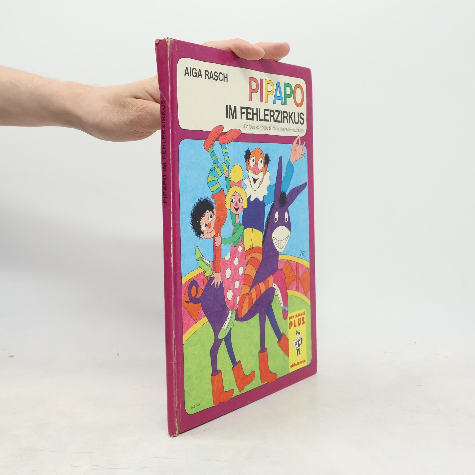 Aiga Rasch Pipapo im Fehlerzirkus