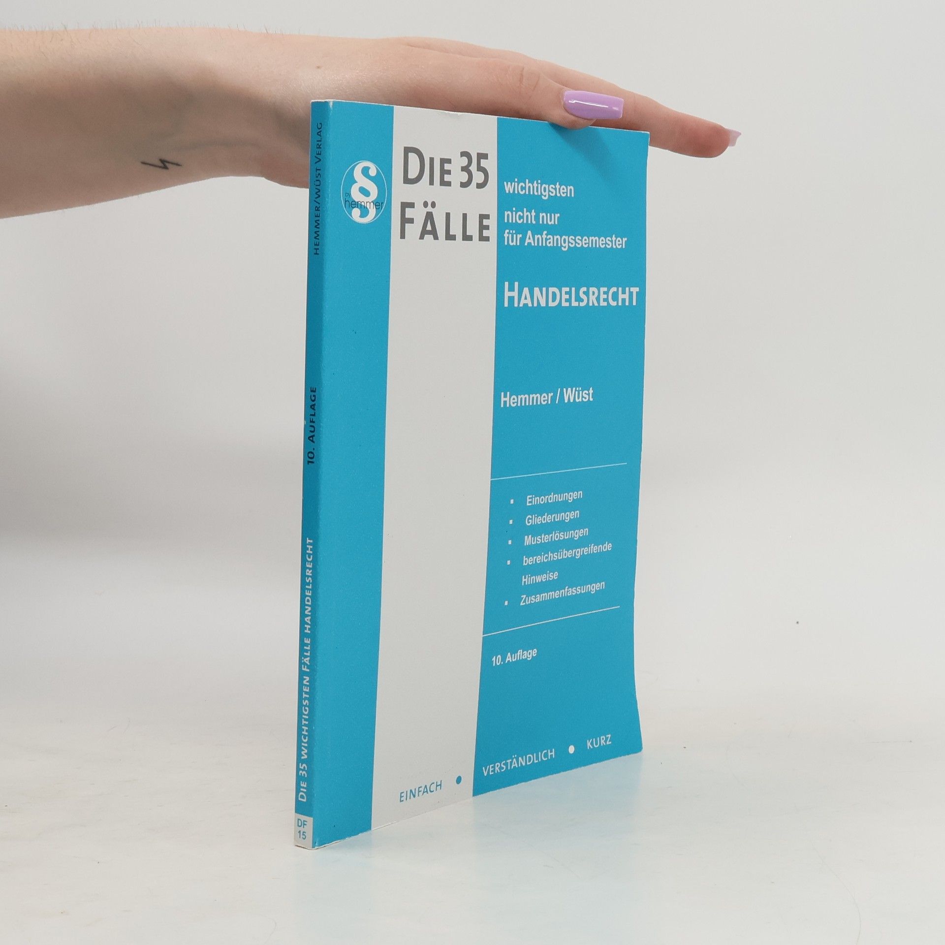 Karl-Edmund Hemmer Die 35 wichtigsten Fälle Handelsrecht