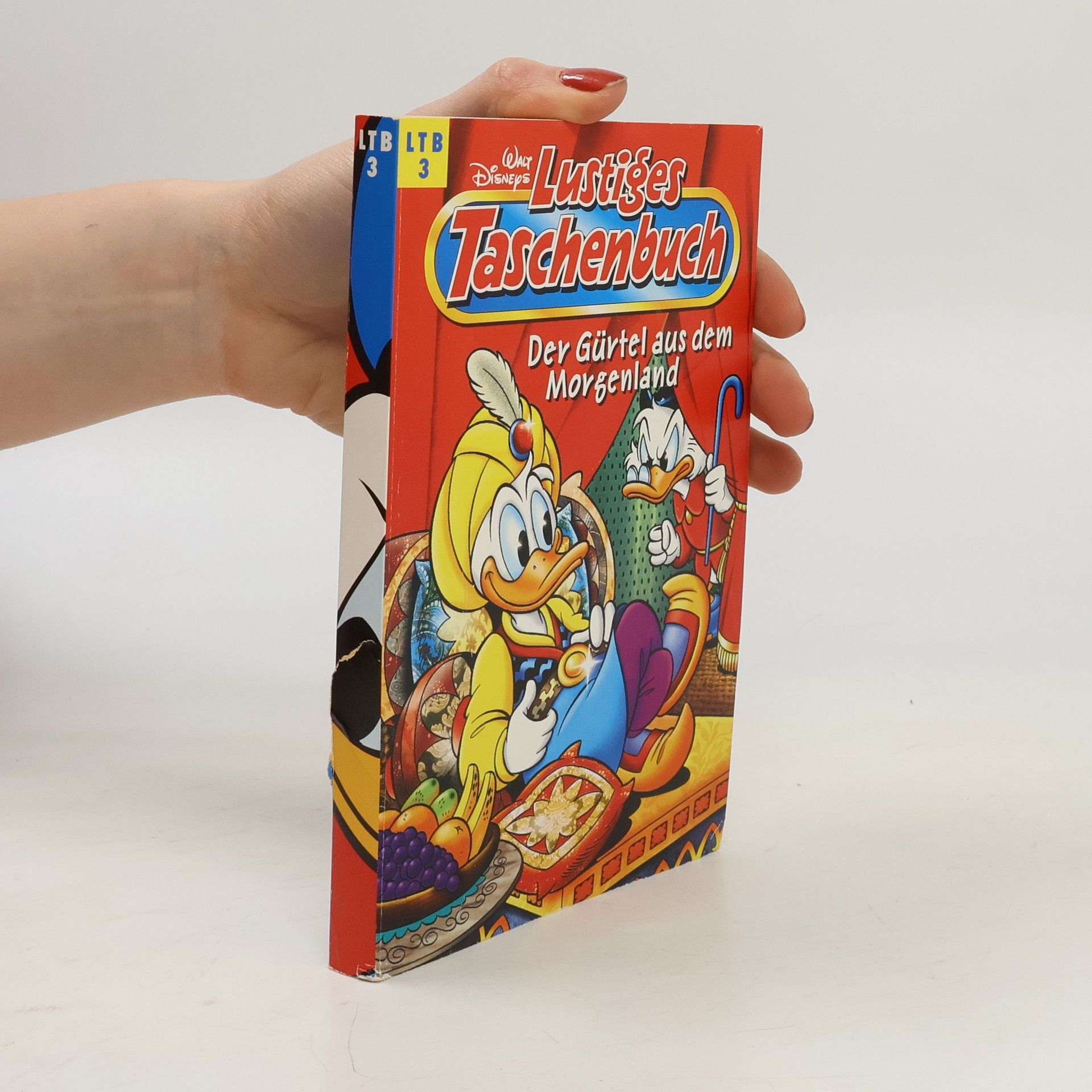 Walt Disney Lustiges Taschenbuch 3. Der Gürtel aus dem Morgenland