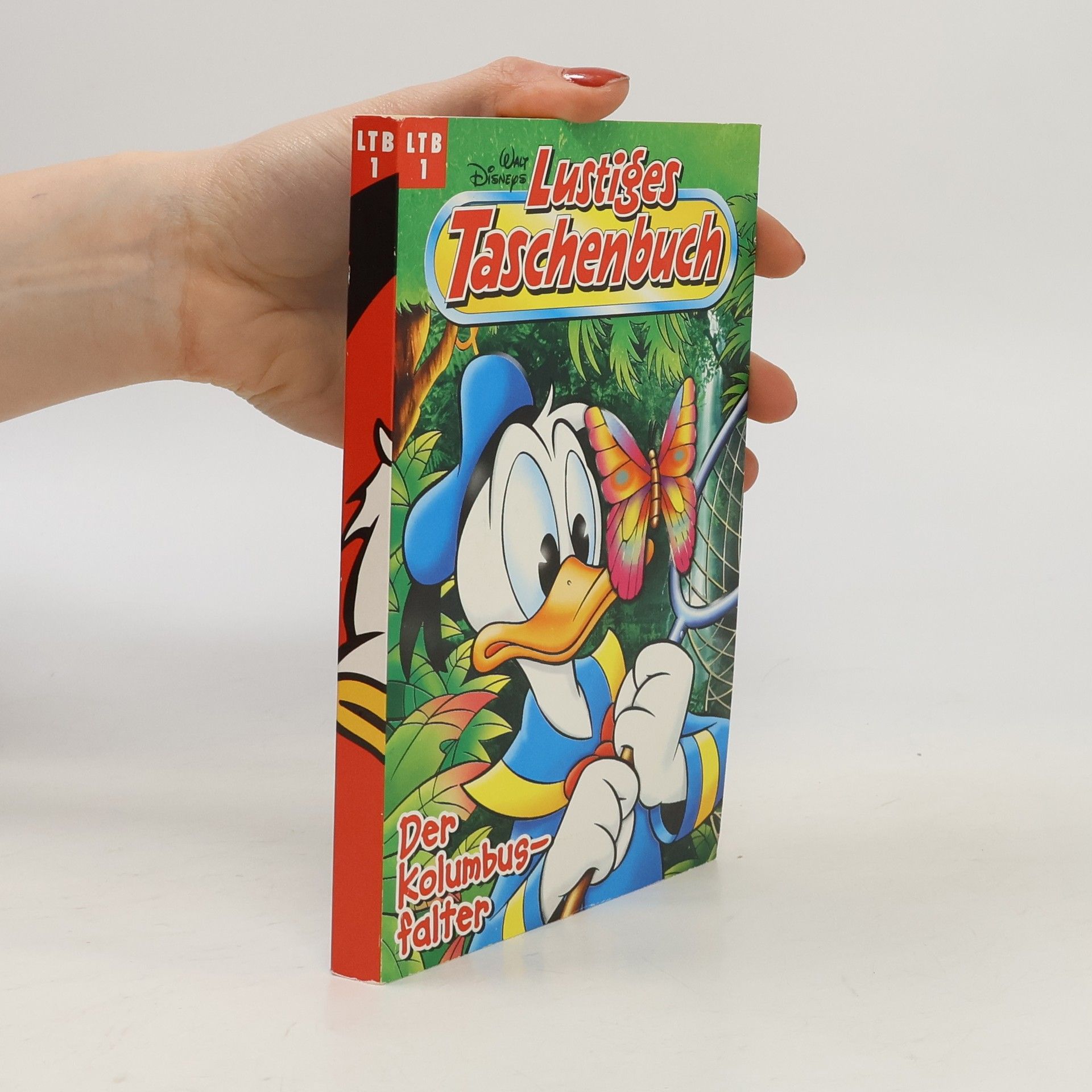 Walt Disney Lustiges Taschenbuch 1. Der Kolumbusfalter