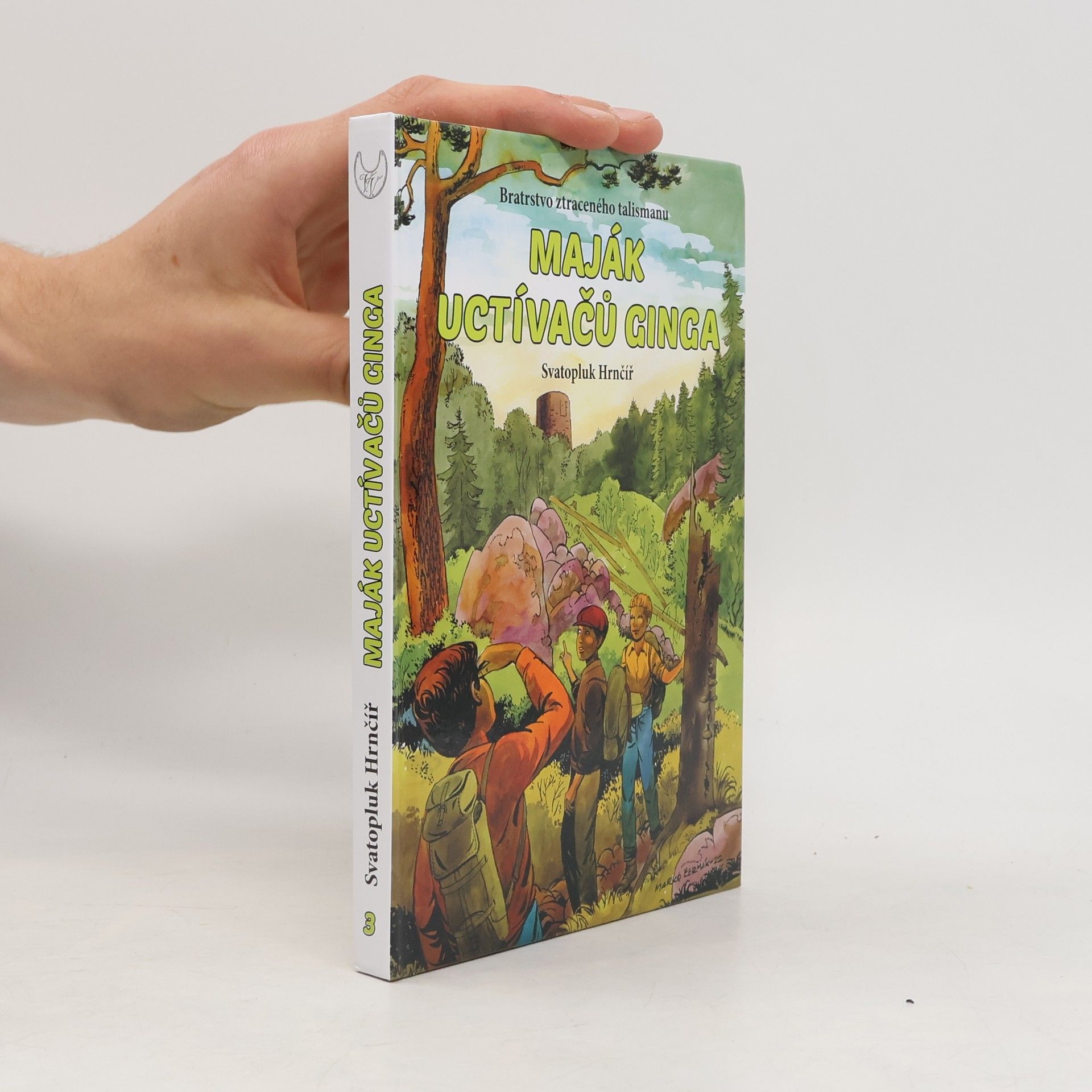 Marko Čermák Maják Uctívačů ginga : bratrstvo ztraceného talismanu