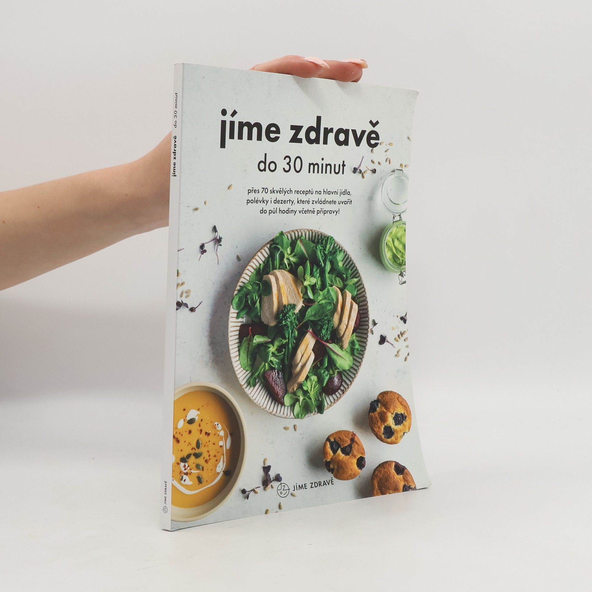 Auteurscollectief Jíme zdravě do 30 minut