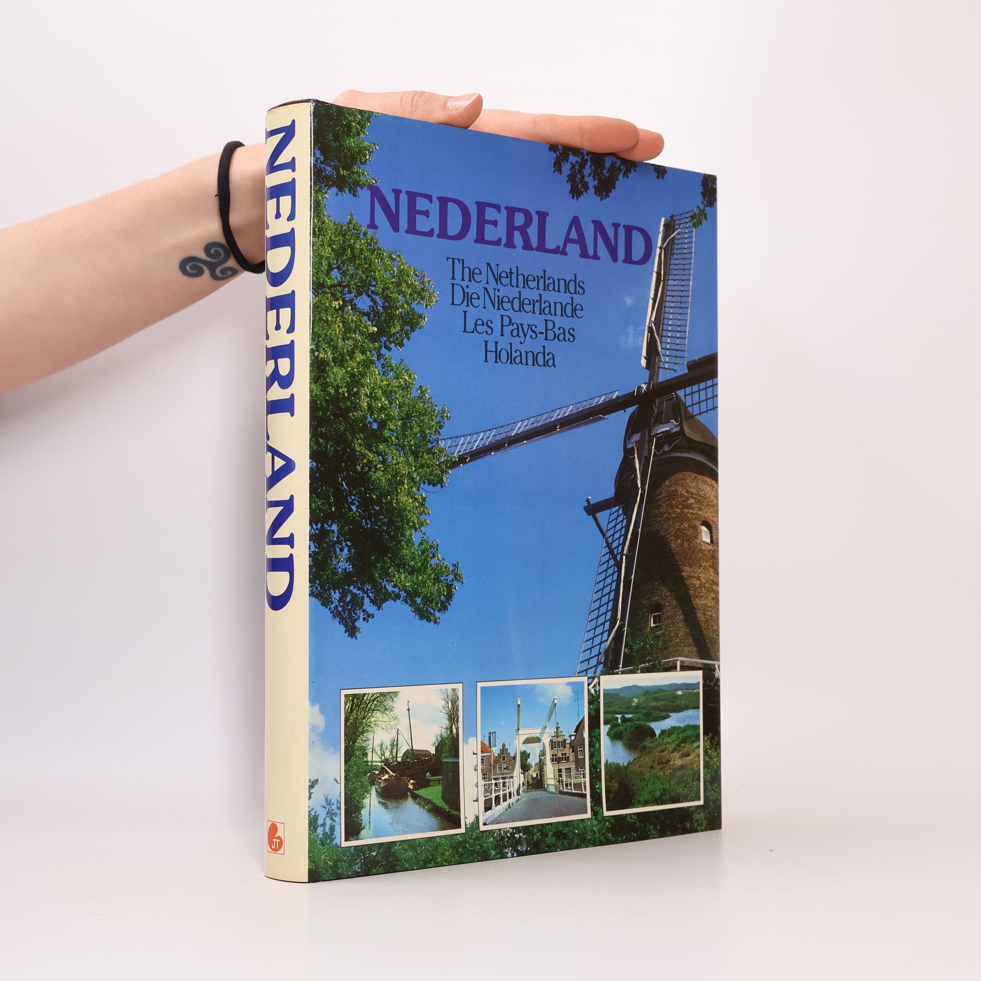 Auteurscollectief Nederland. The Netherlands. Die Niederlande. Les Pays-Bas. Holanda