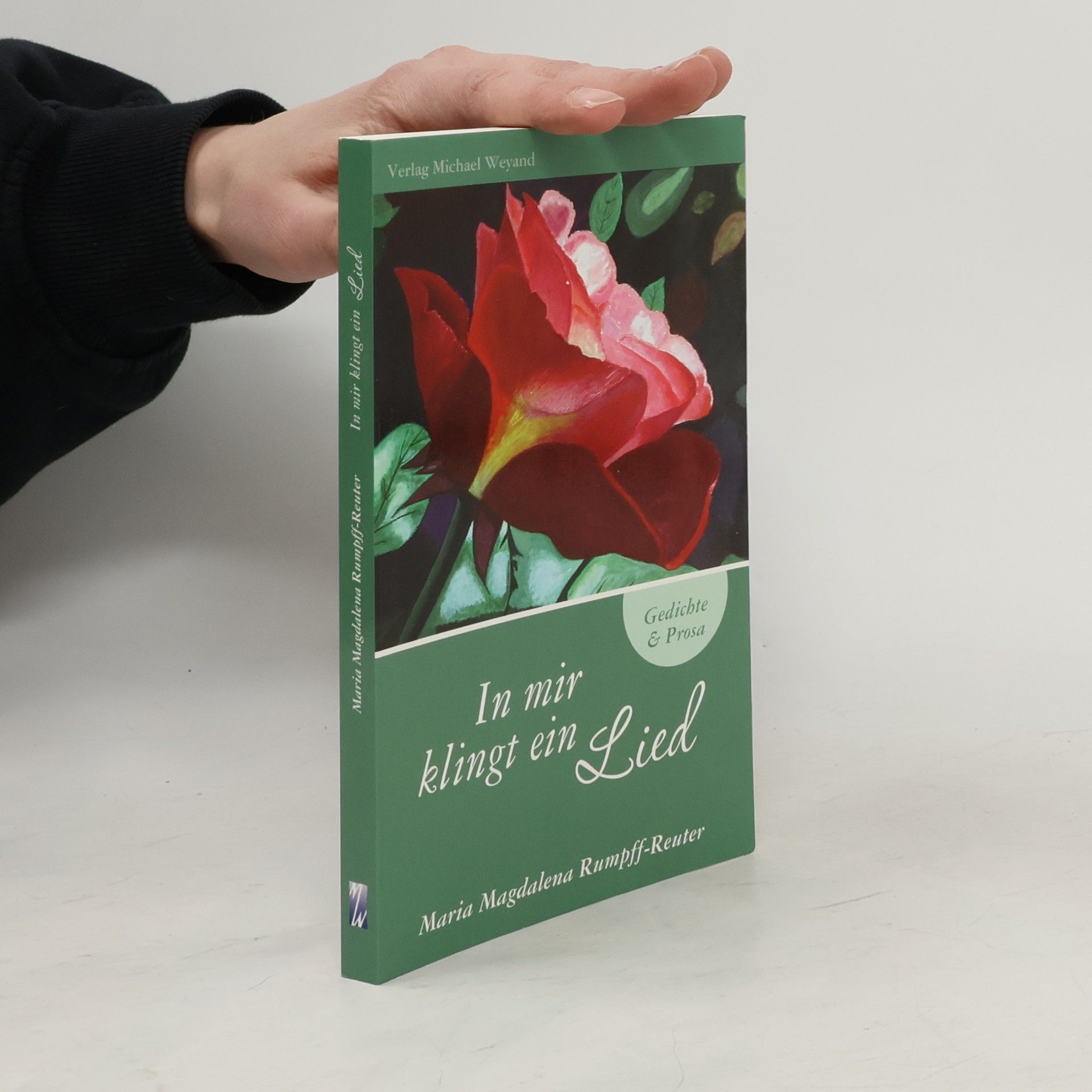 Maria Magdalena Rumpff Reuter In mir klingt ein Lied