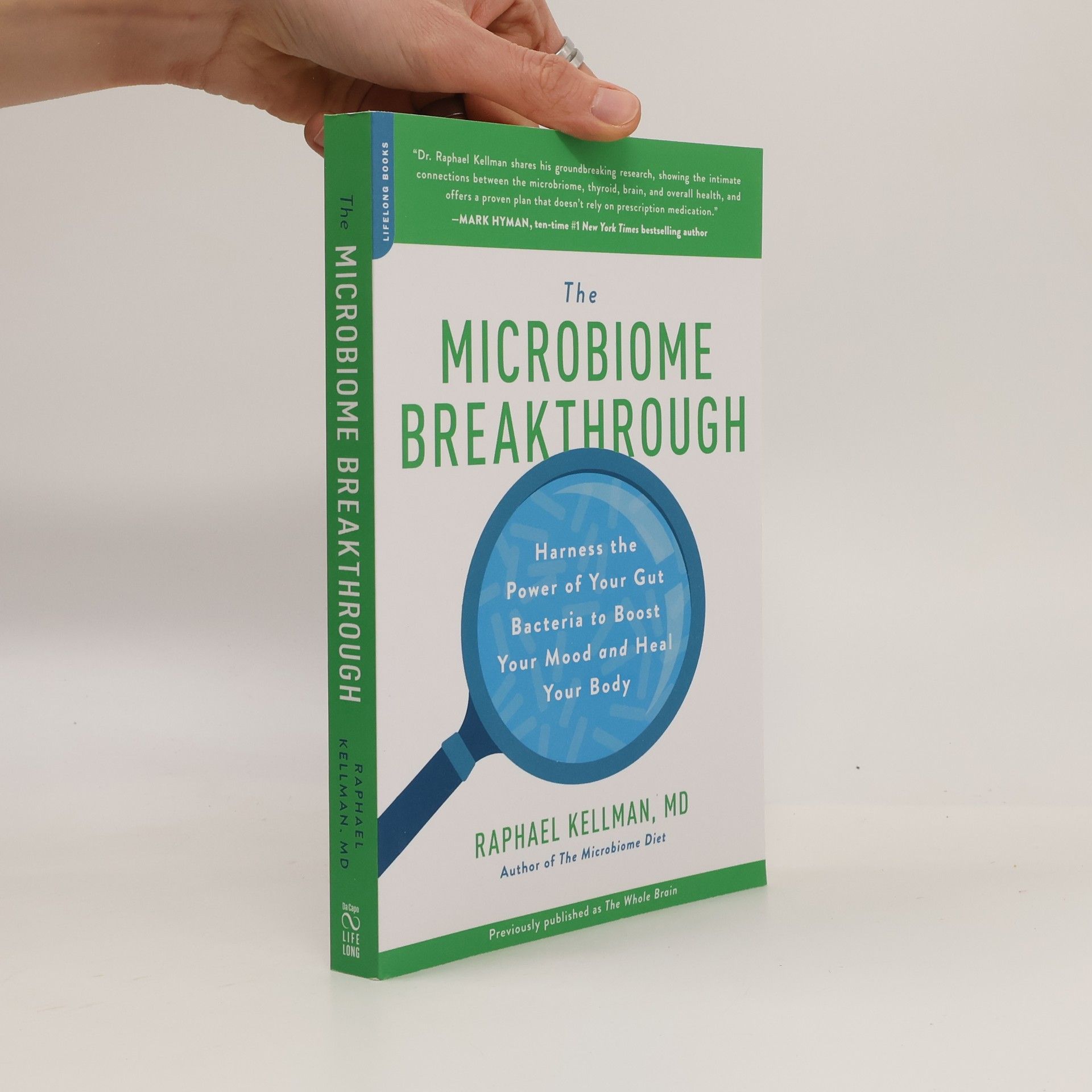Raphael Kellman The Microbiome Breakthrough