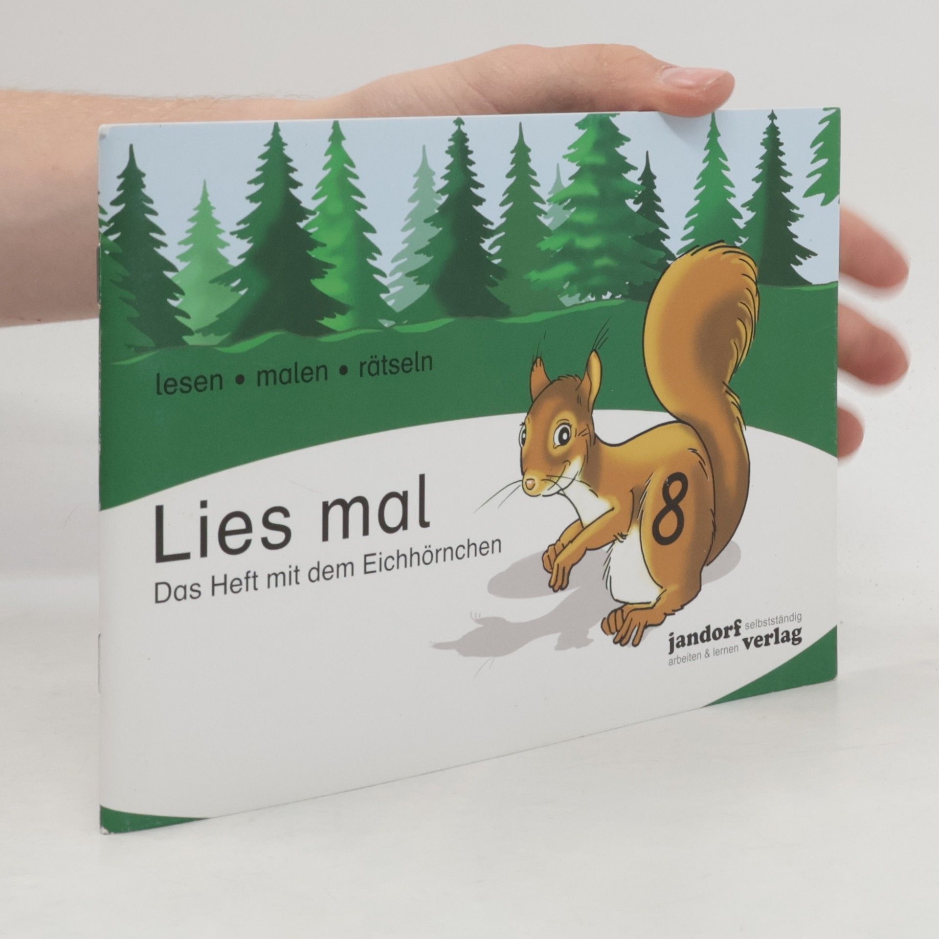Anja Wachendorf Lies mal 8 - Das Heft mit dem Eichhörnchen