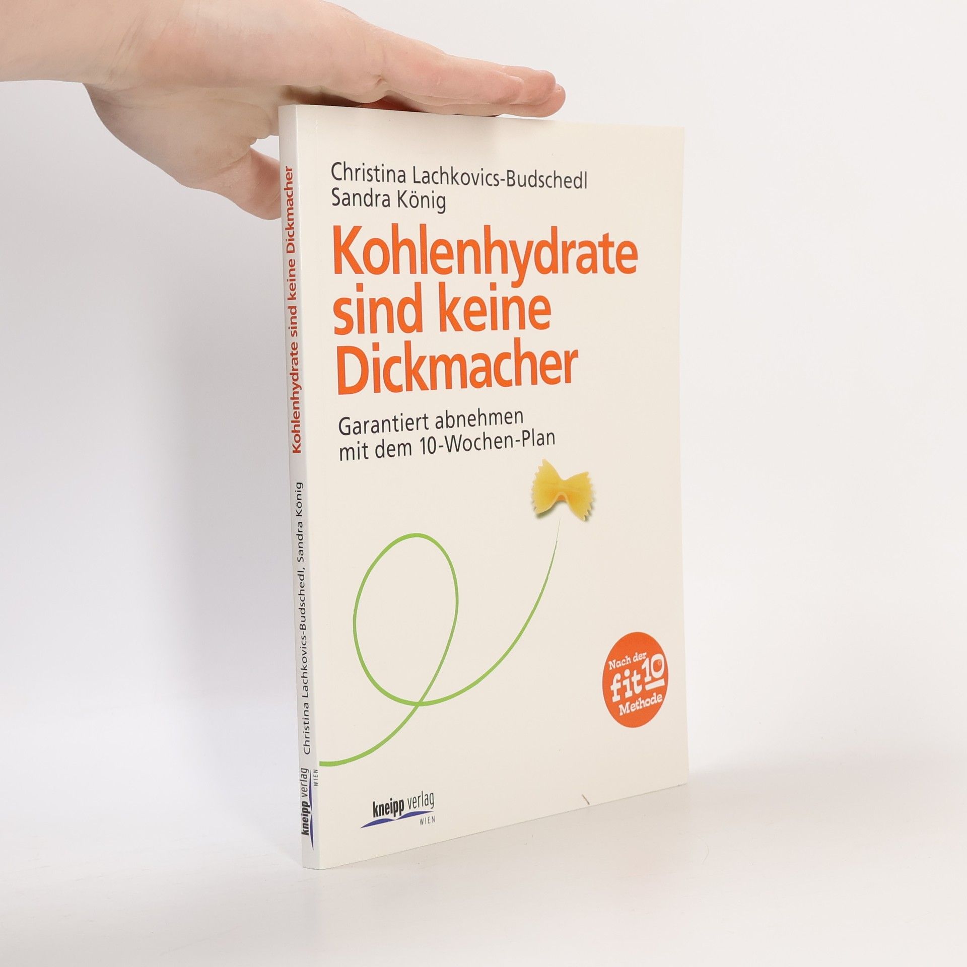 Christina Lachkovics Budschedl Kohlenhydrate sind keine Dickmacher