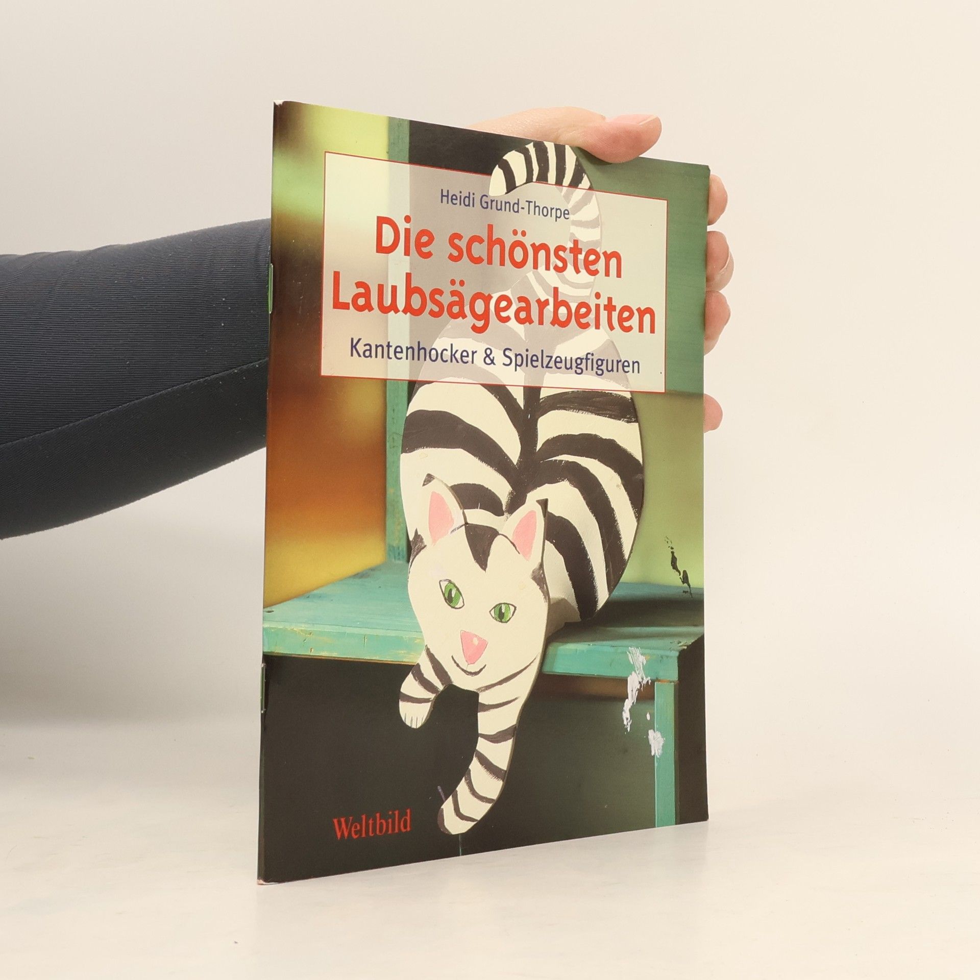 Heidi Grund Thorpe Die schönsten Laubsägearbeiten