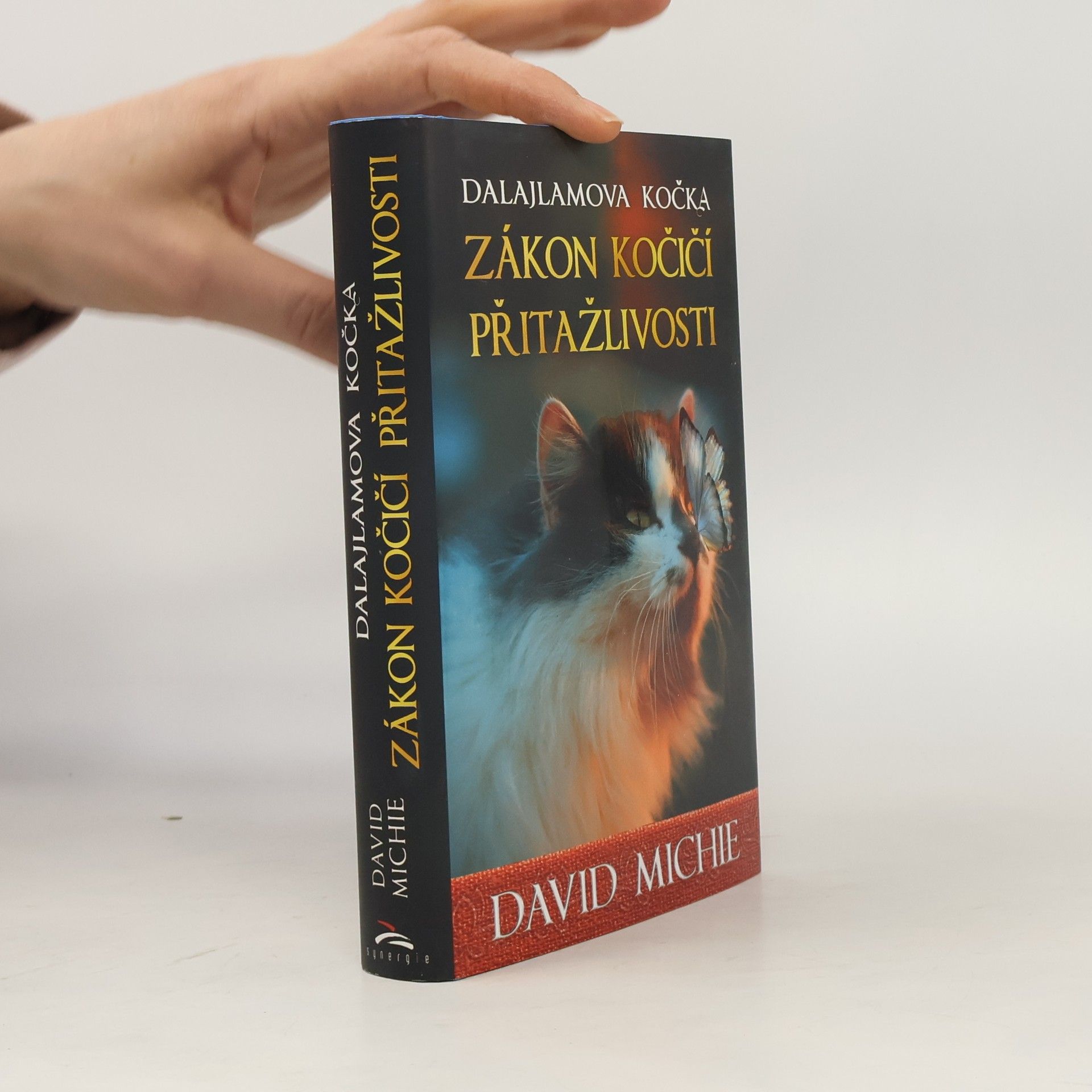 David Michie Dalajlamova kočka. Zákon kočičí přitažlivosti