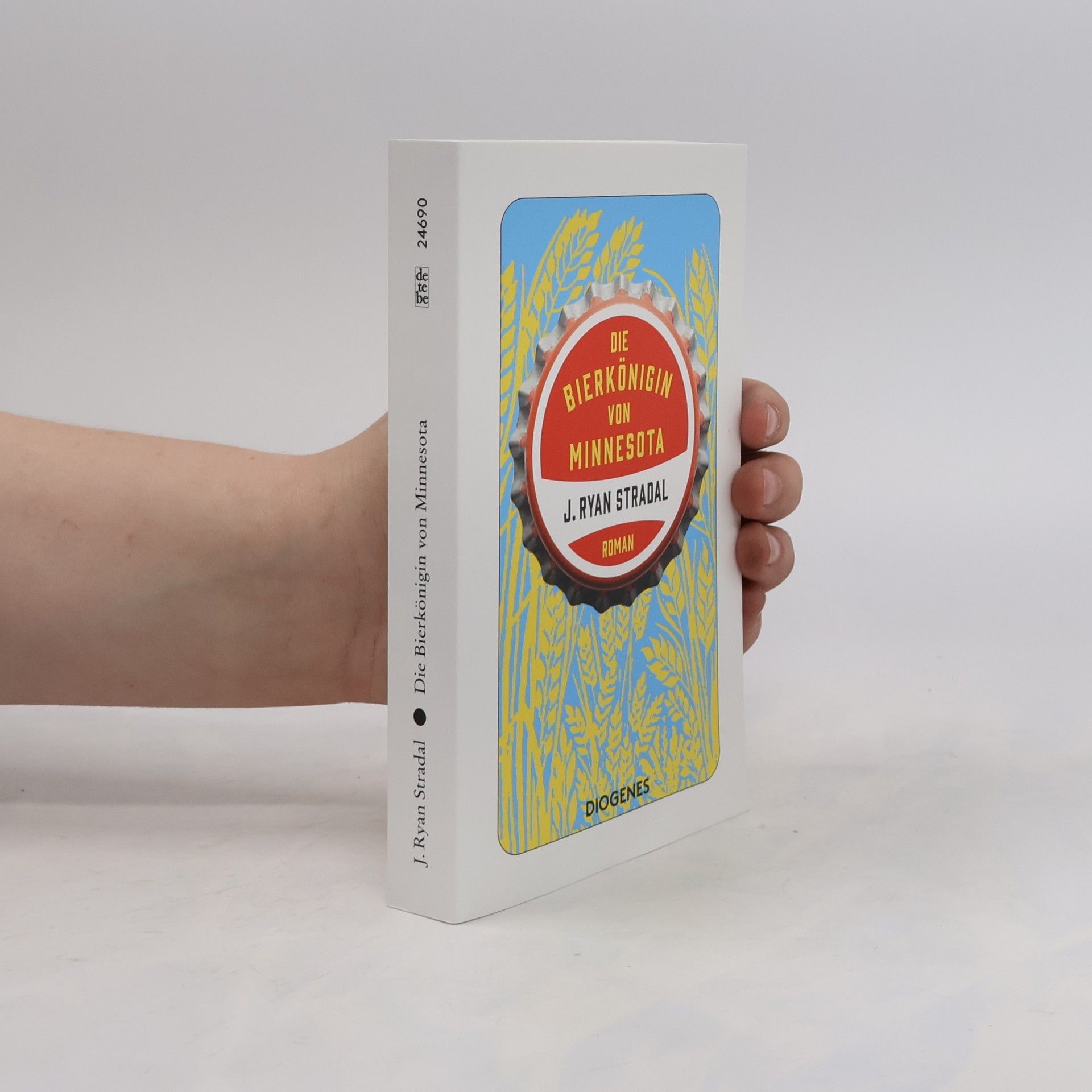 J. Ryan Stradal Die Bierkönigin von Minnesota