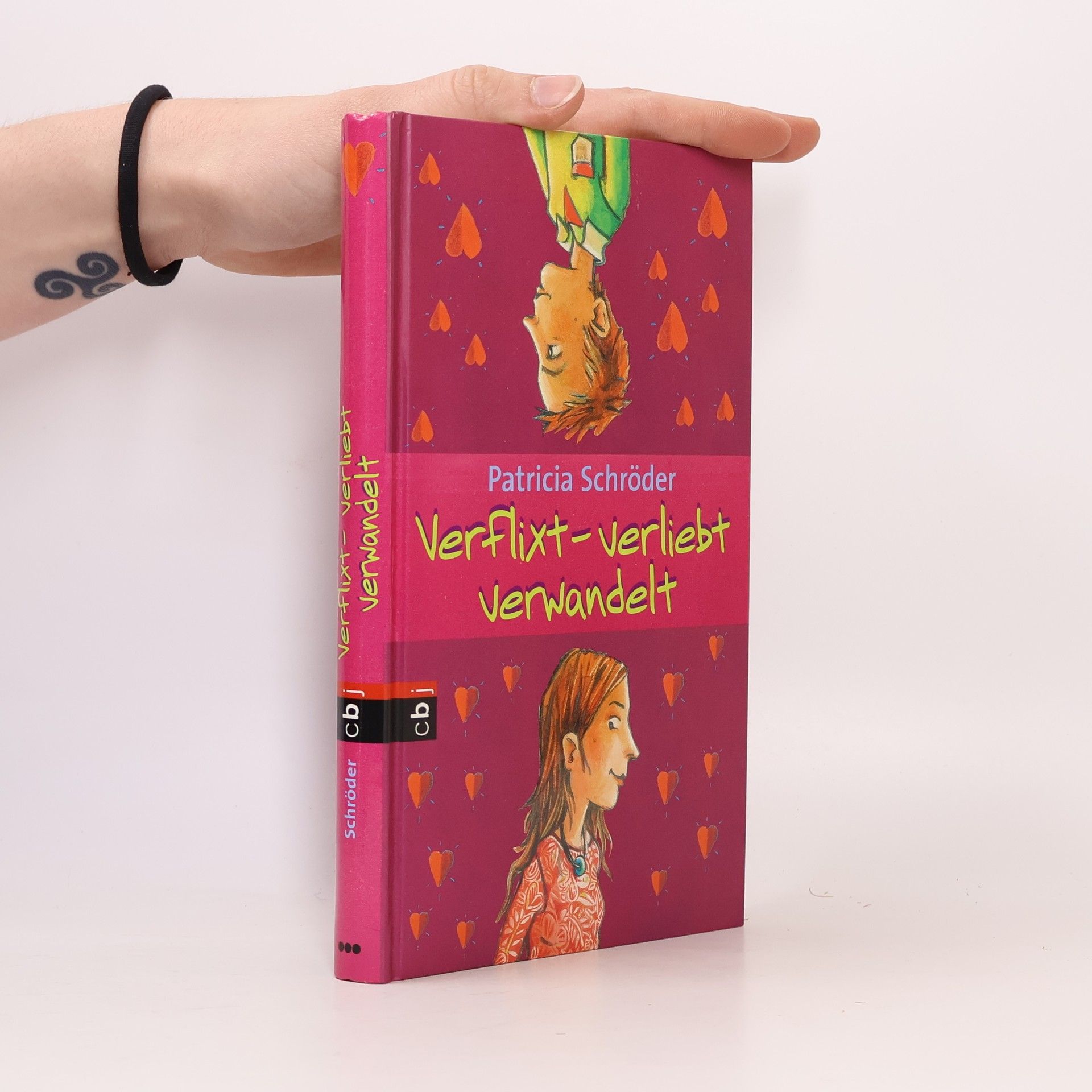 Patricia Schröder Verflixt, verliebt, verwandelt