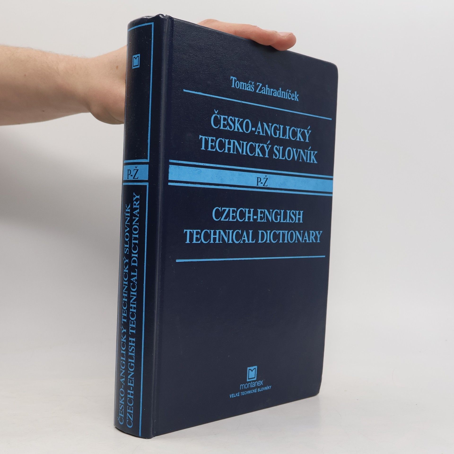 Tomáš Zahradníček Česko-anglický technický slovník P-Ž