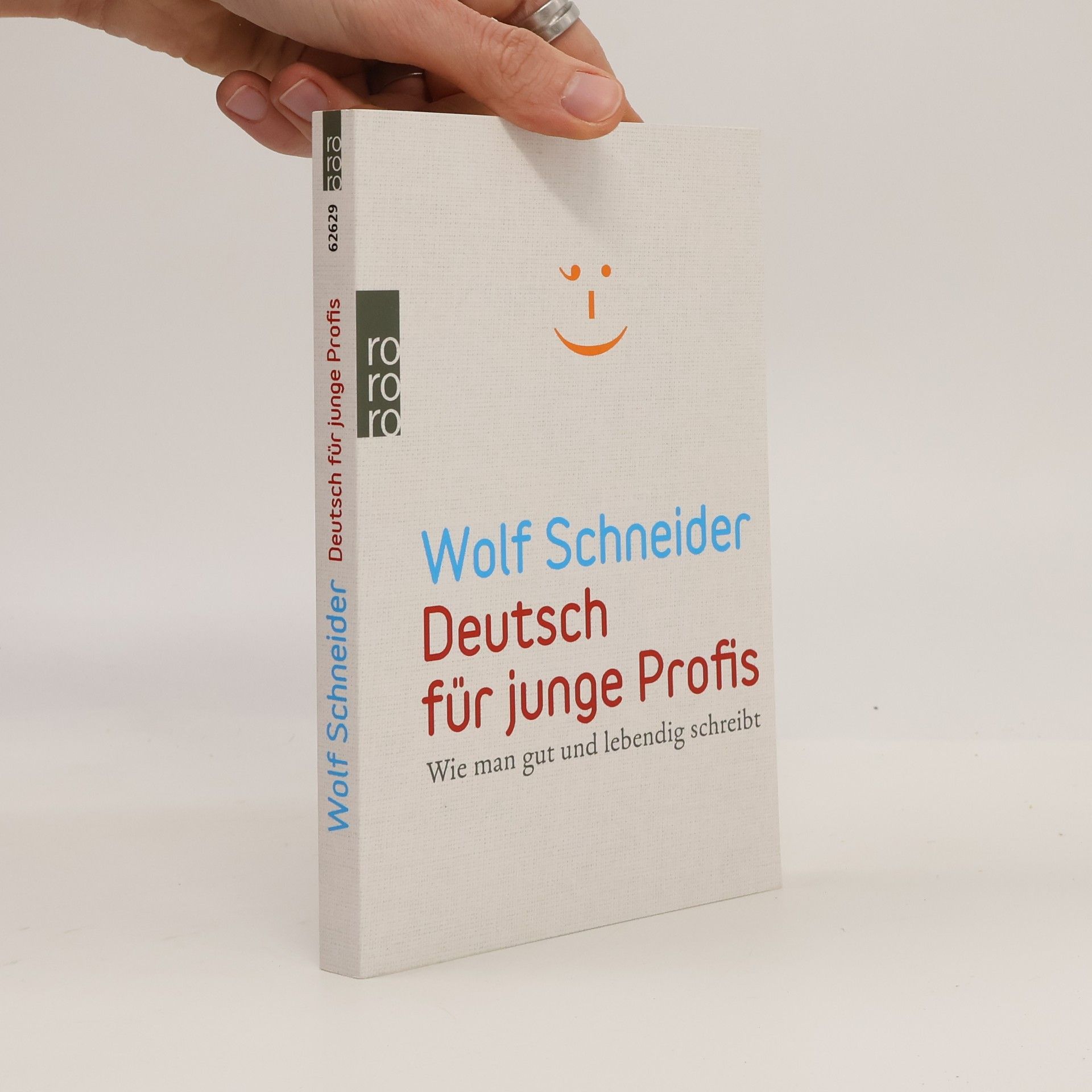 Wolf Schneider Deutsch für junge Profis