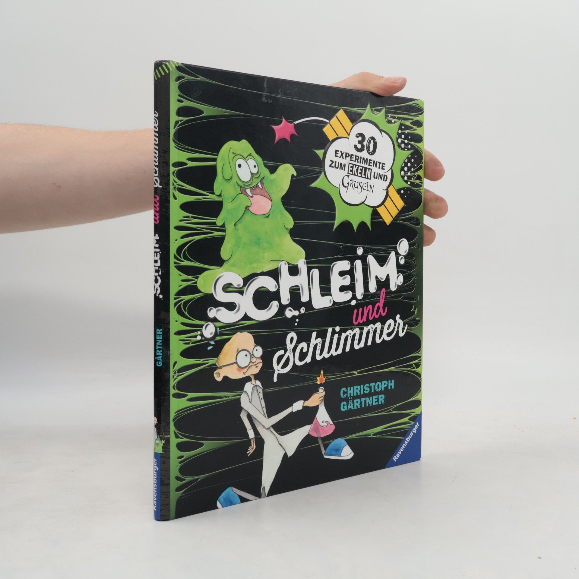 Christoph Gärtner Schleim und Schlimmer