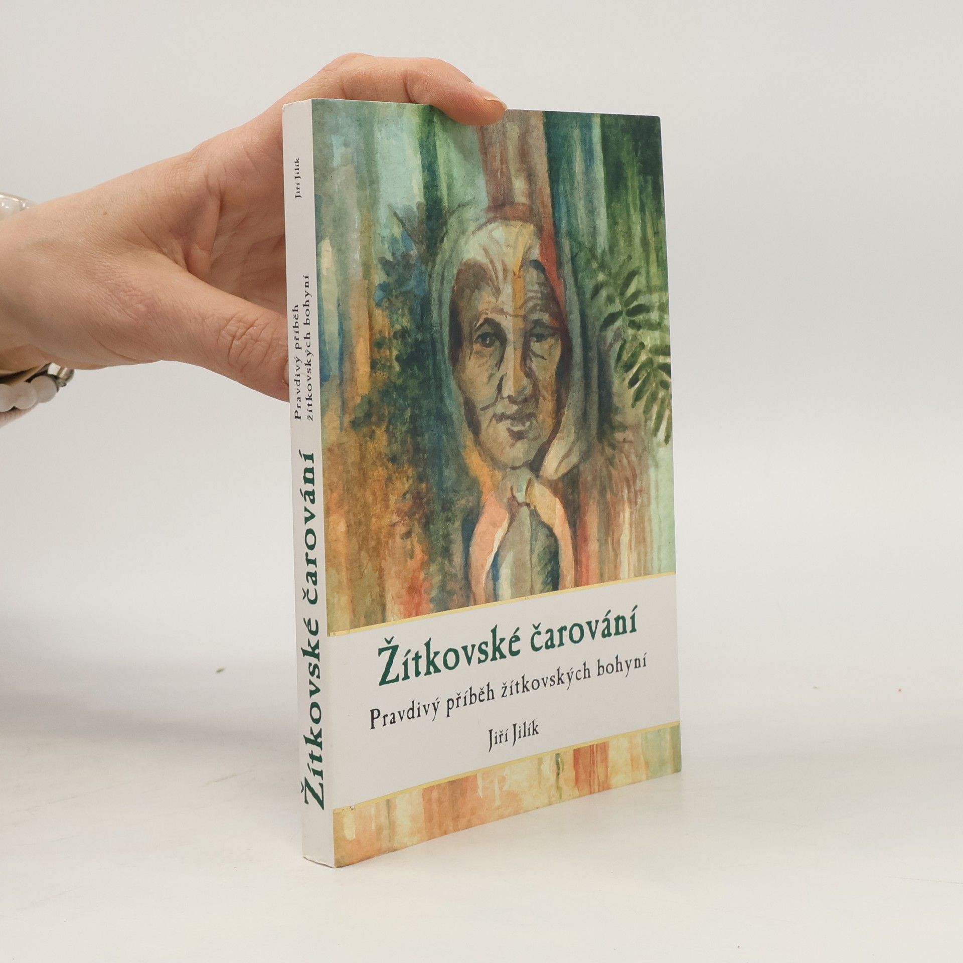 Jiří Jilík Žítkovské čarování
