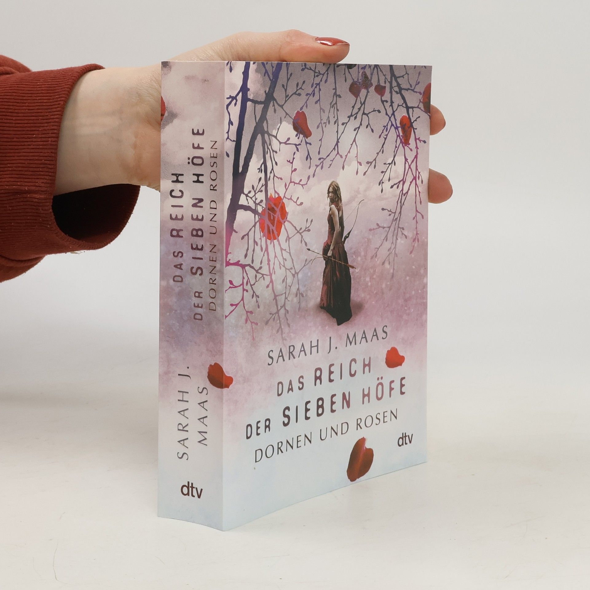 Sarah J. Maas Das Reich der sieben Höfe. Dornen und Rosen