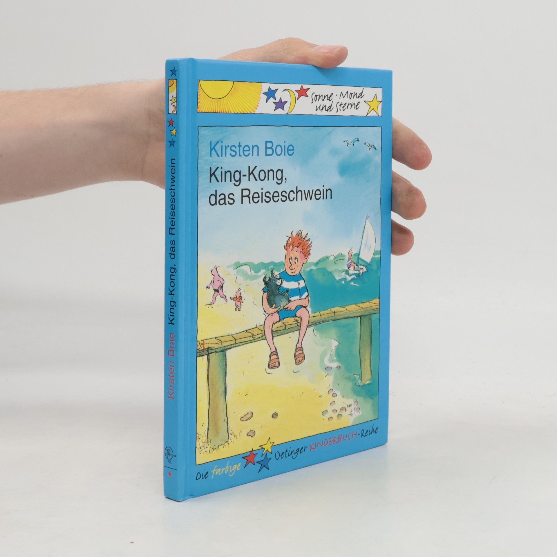 Kirsten Boie King-Kong, das Reiseschwein