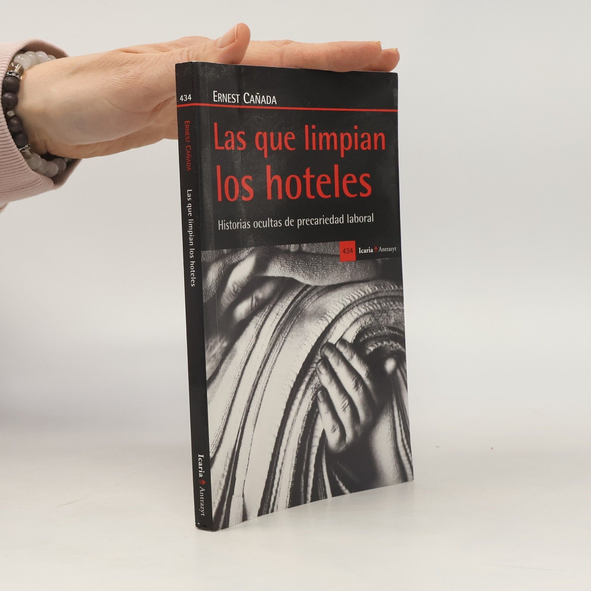 Ernest Cañada Mullor Antrazyt - 434: Las que limpian los hoteles