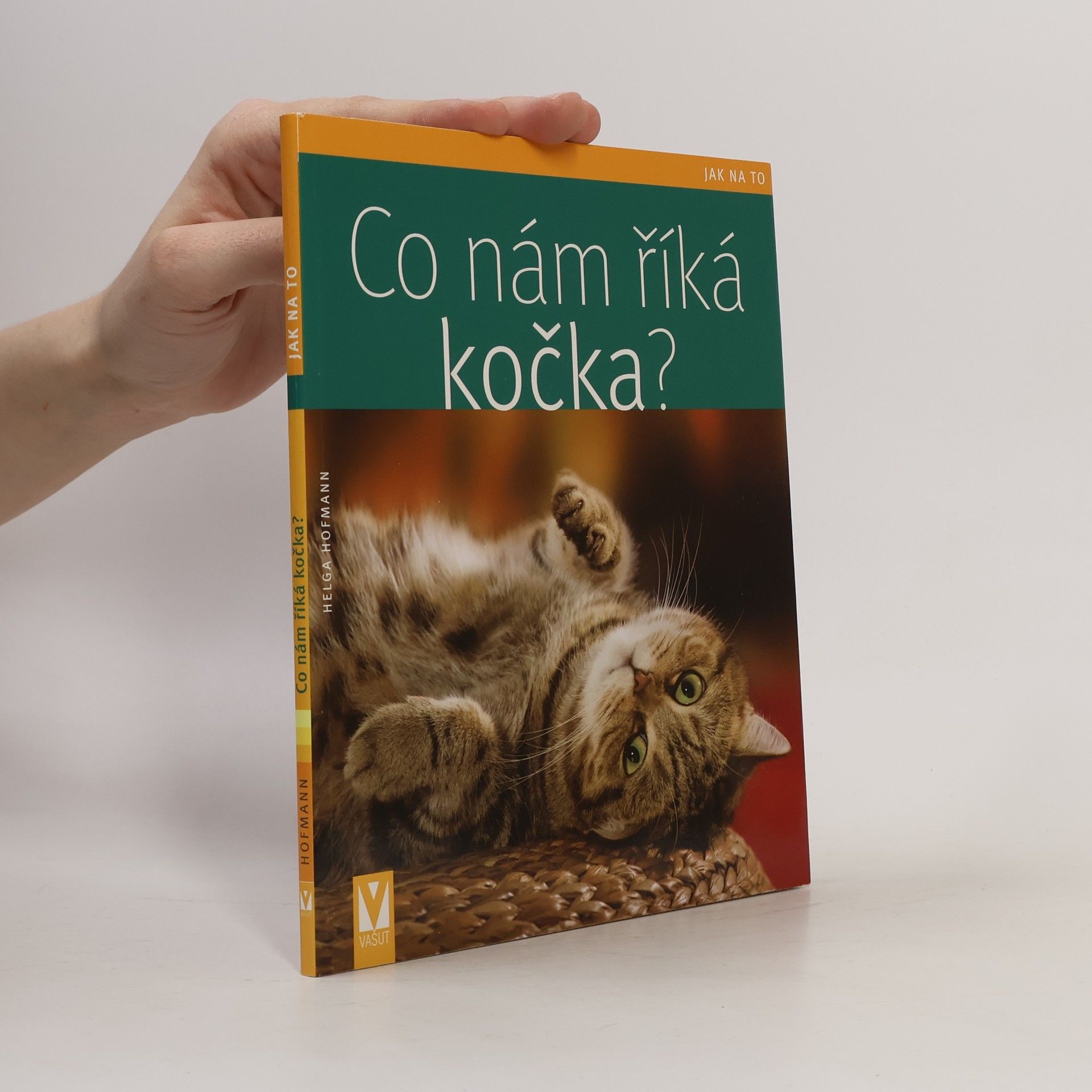 Helga Hofmann-Sieber Co nám říká kočka?