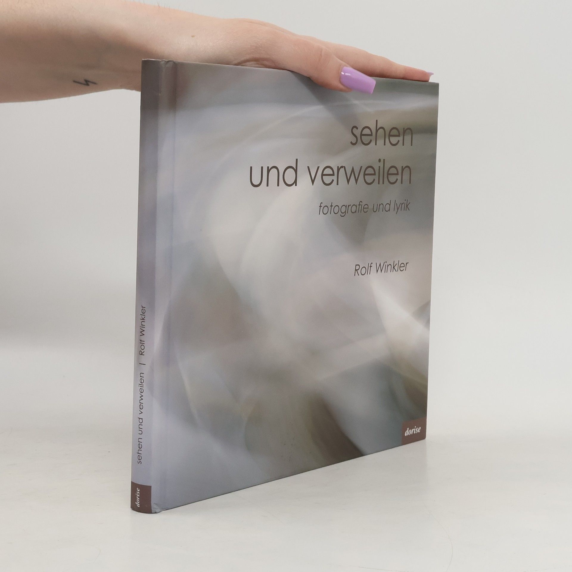 Rolf Winkler Sehen und verweilen