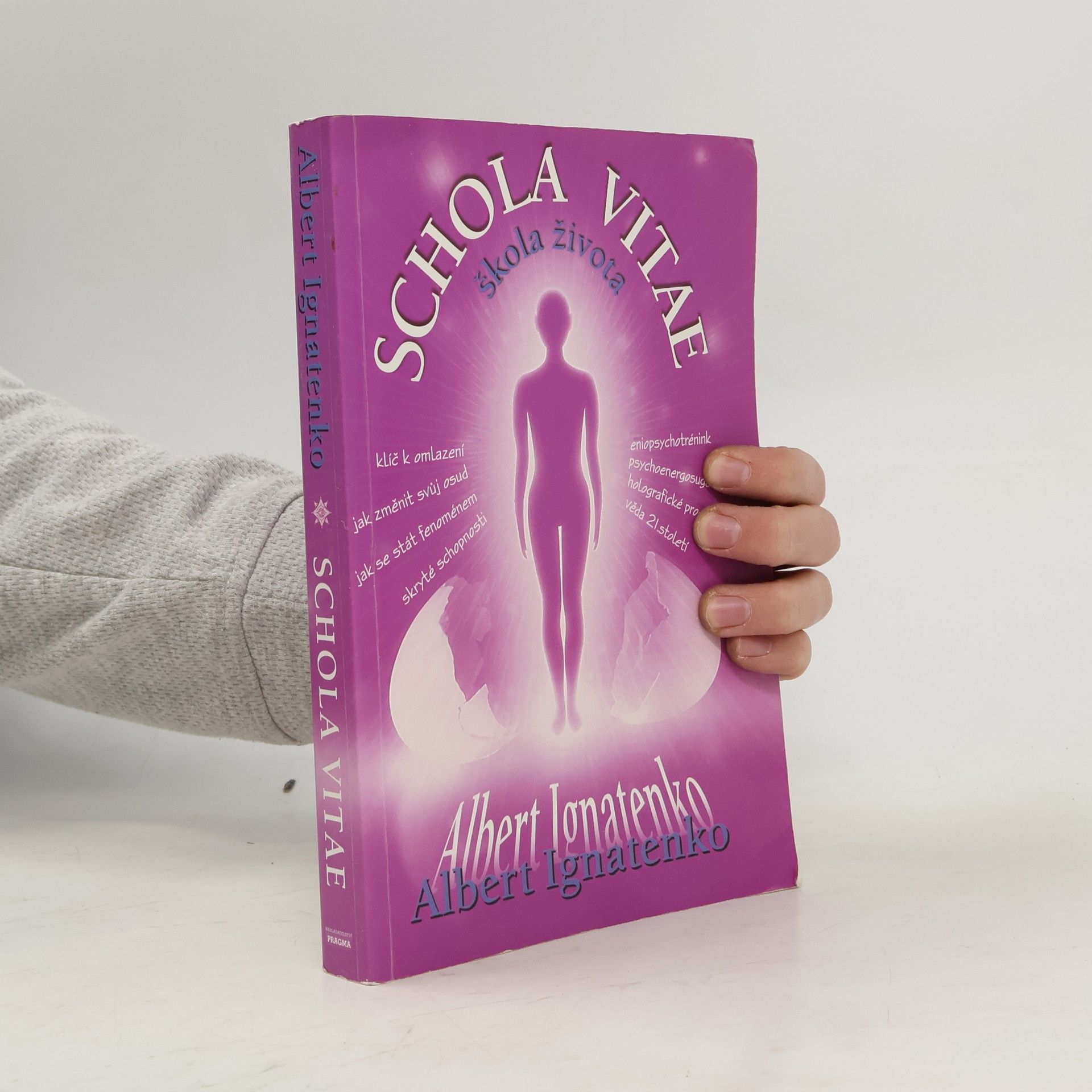 Albert Venediktovič Ignatenko Schola Vitae. Škola života