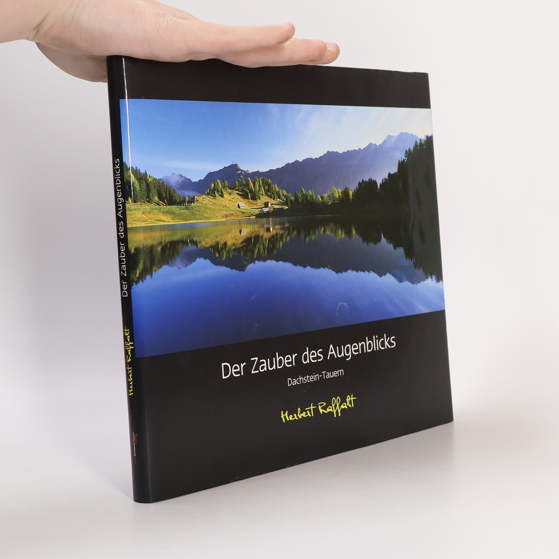 Herbert Raffalt Der Zuber des Augenblicks