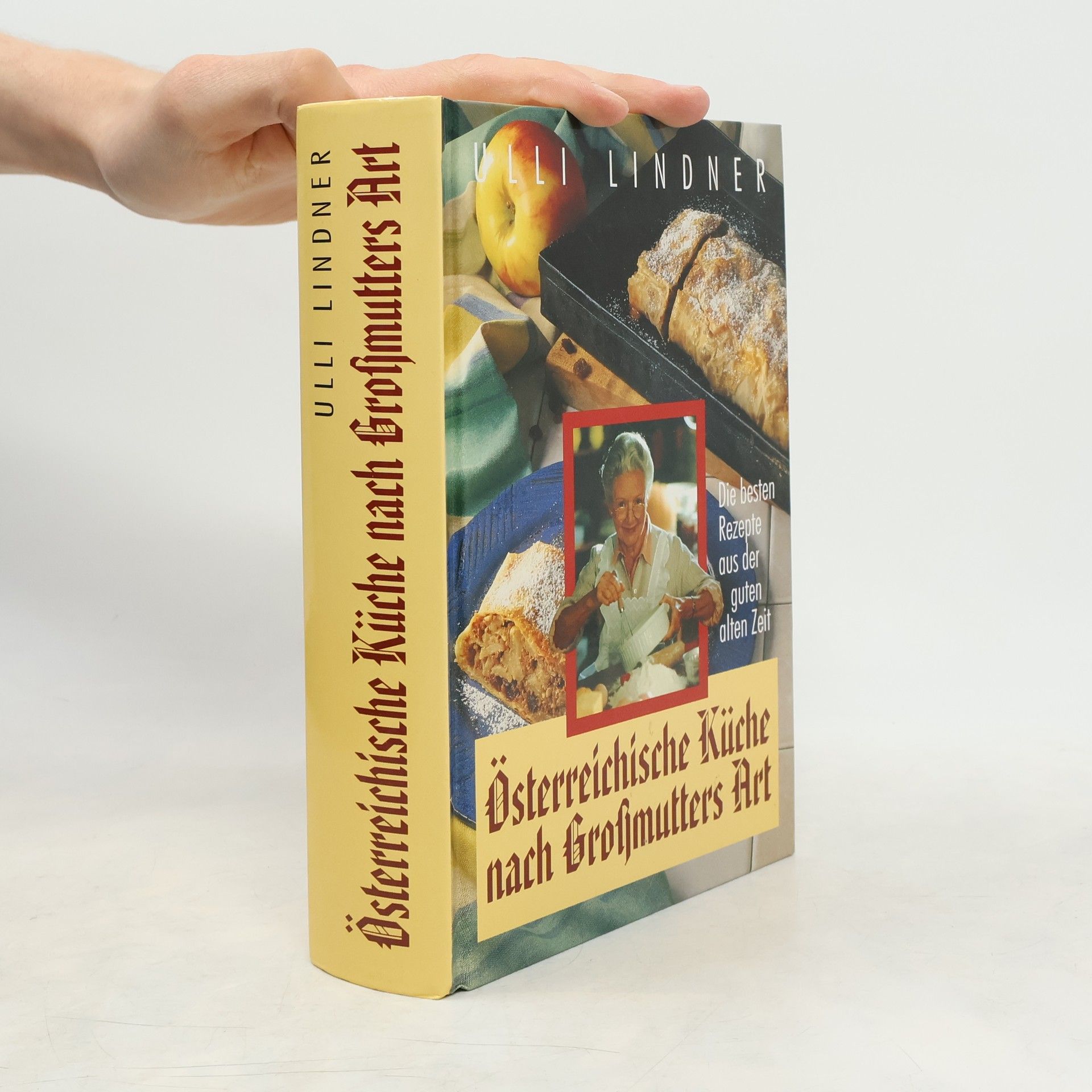 Ulli Lindner Österreichische Küche nach Großmutters Art