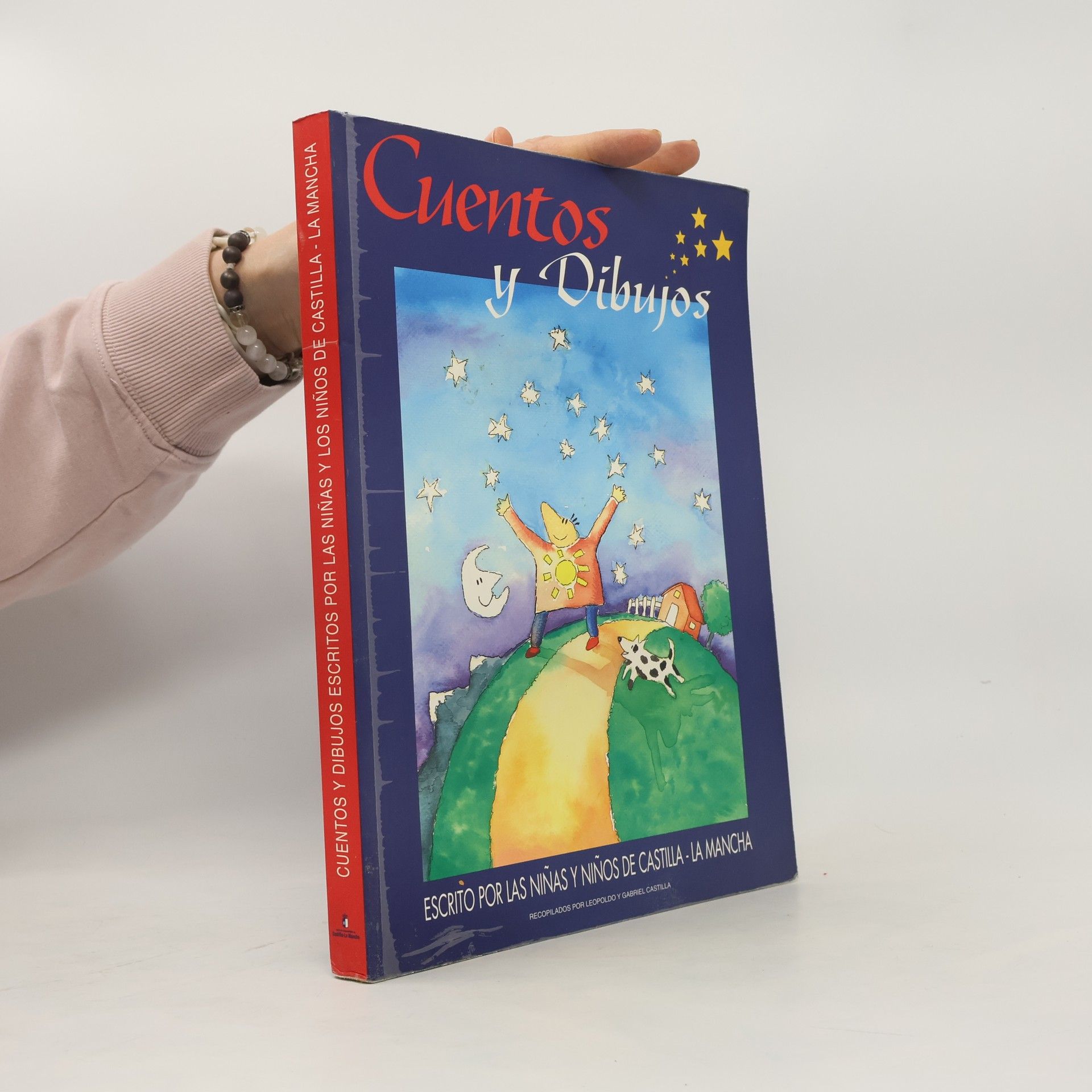 Gabriel Castilla Cuentos y dibujos escritos por las niñas y niños de Castilla-La Mancha