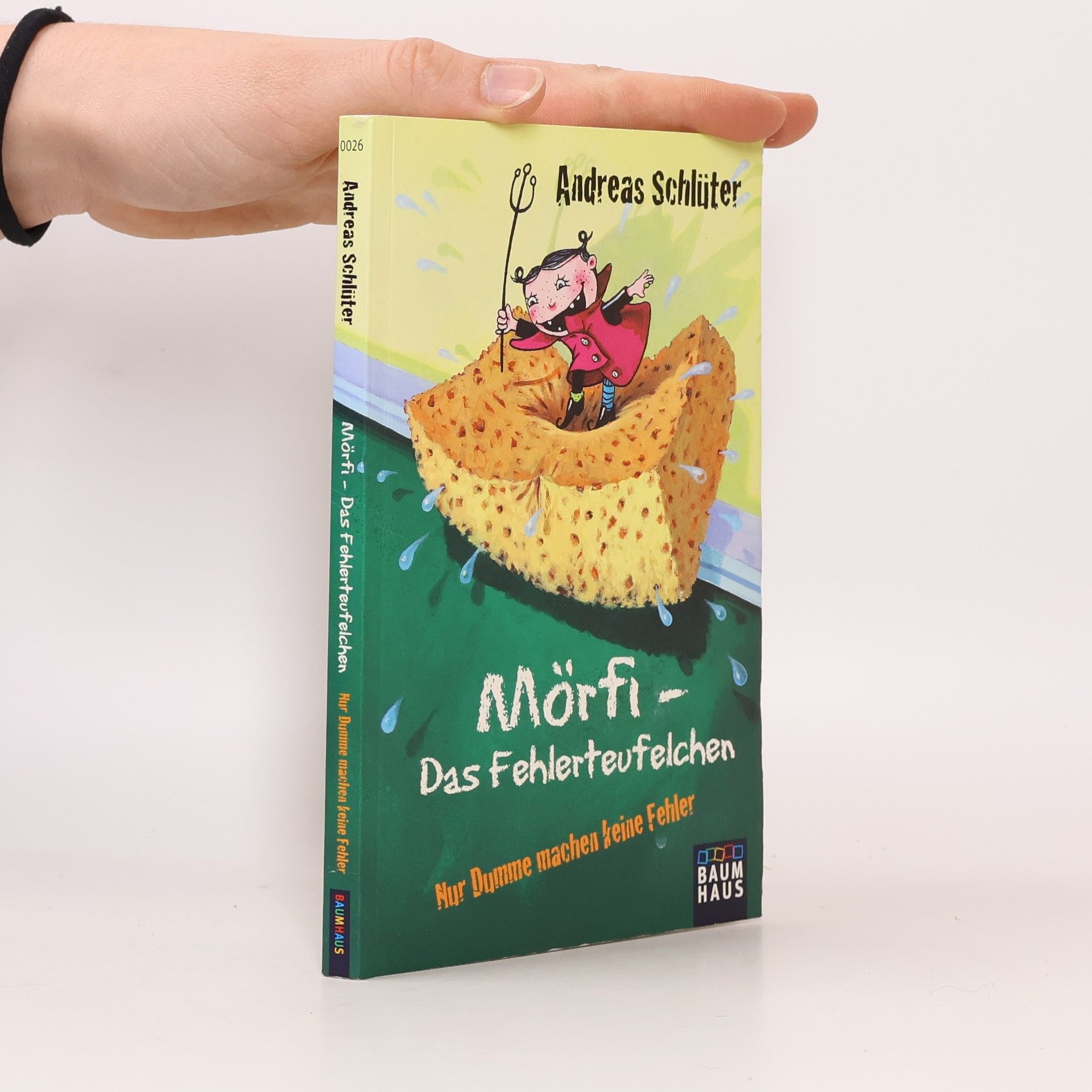 Andreas Schlüter Mörfi - Das Fehlerteufelchen: Nur Dumme machen keine Fehler