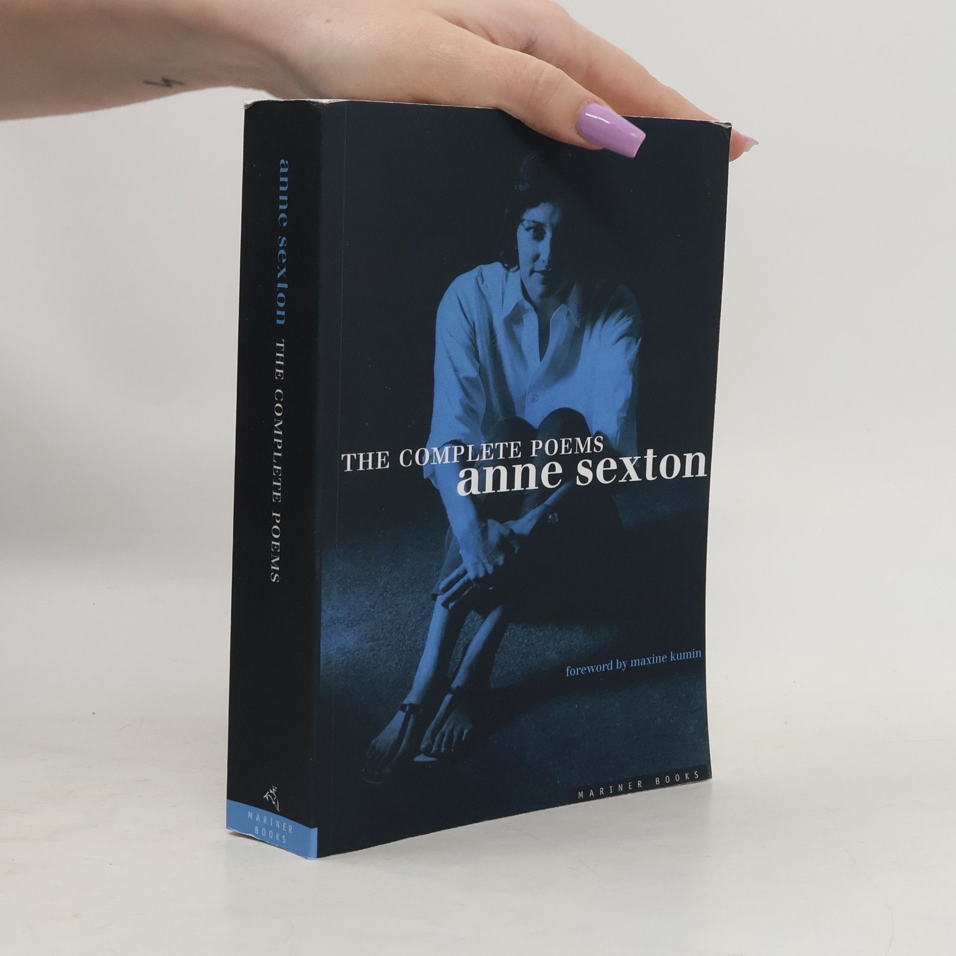 Anne Sexton The Complete Poems: Anne Sexton