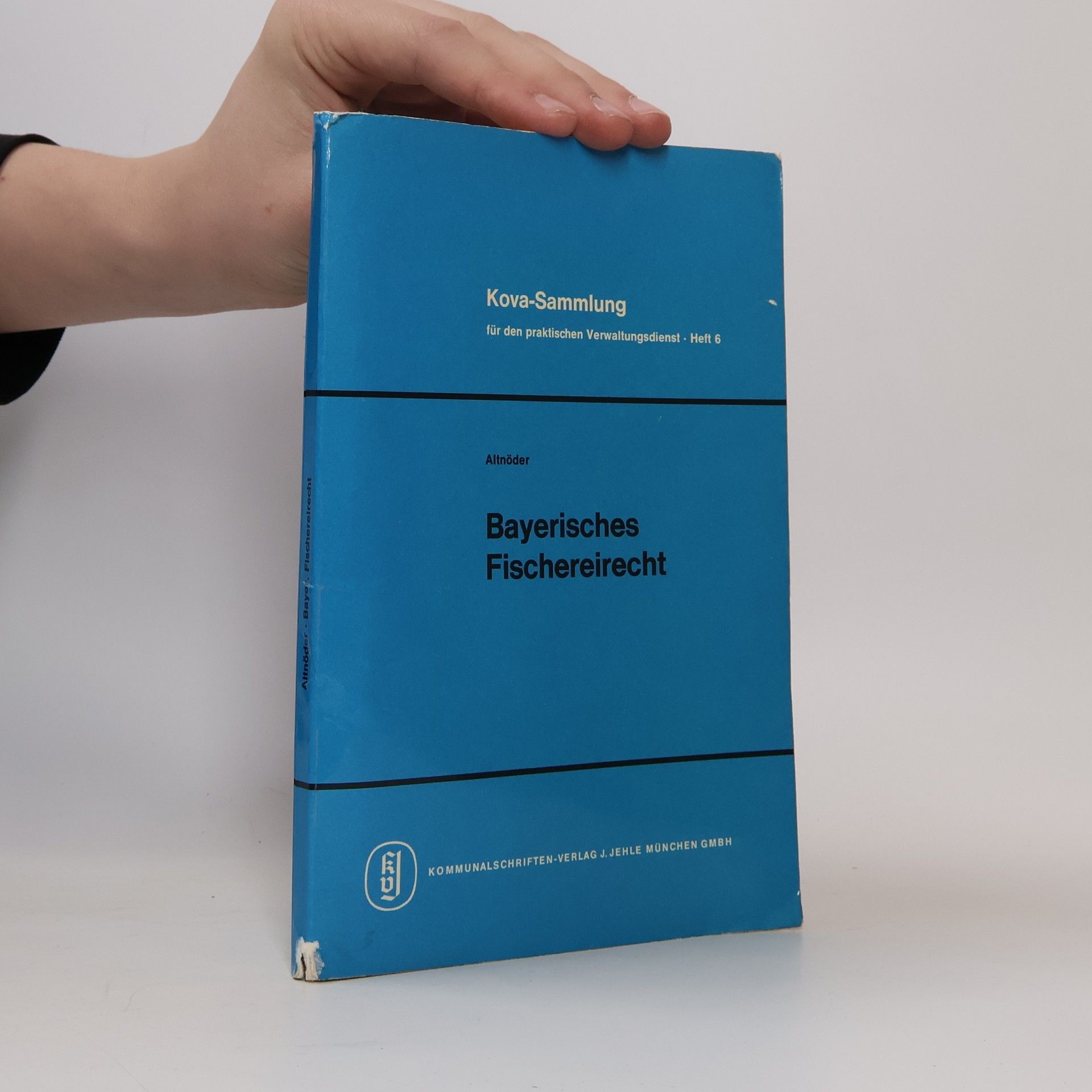 Karl Altnöder Bayerisches Fischereirecht