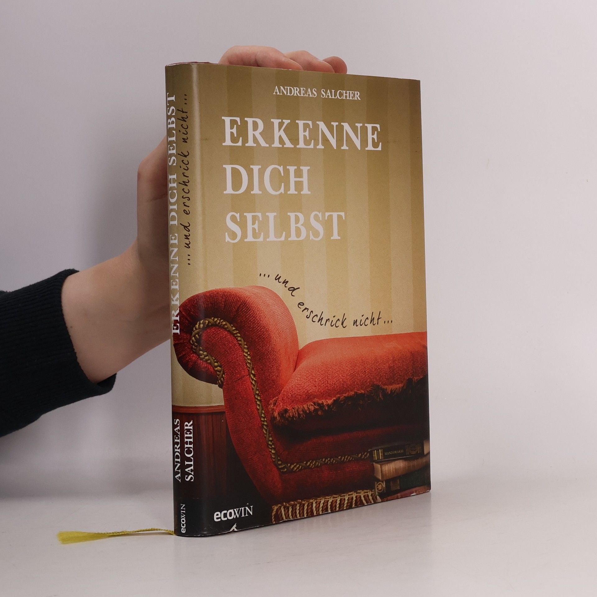 Erkenne dich selbst und erschrick nicht