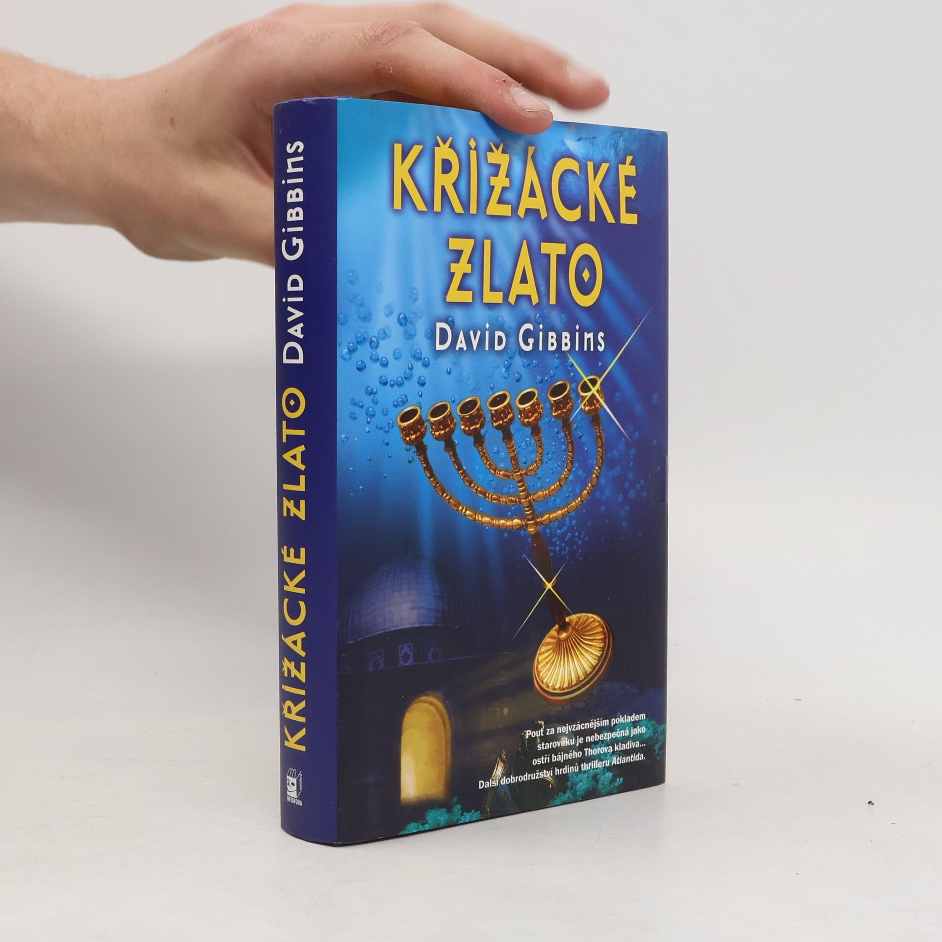 David Gibbins Křižácké zlato