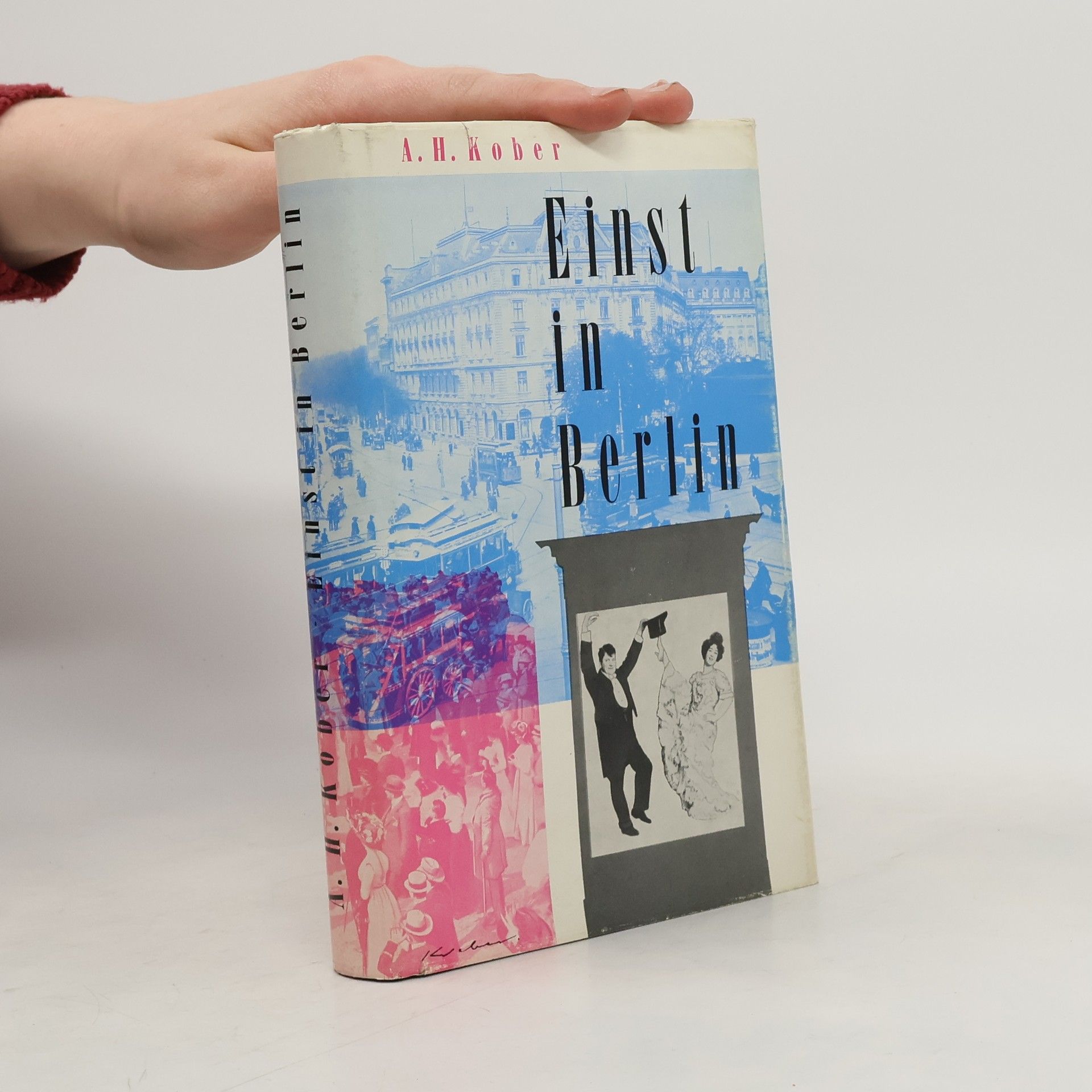 A. H. Kober Einst in Berlin