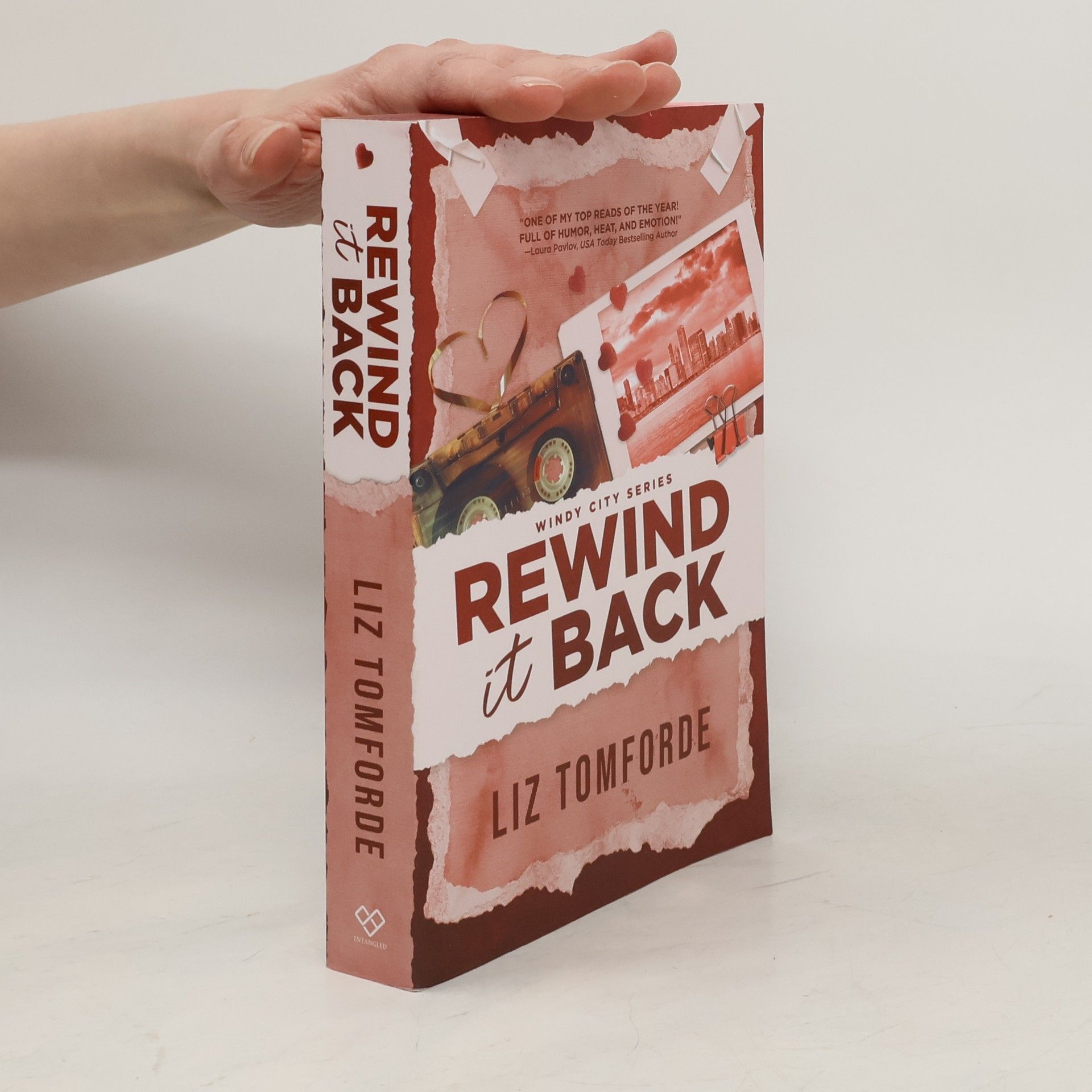 Laura Pavlov Windy City Series - 5: Rewind It Back