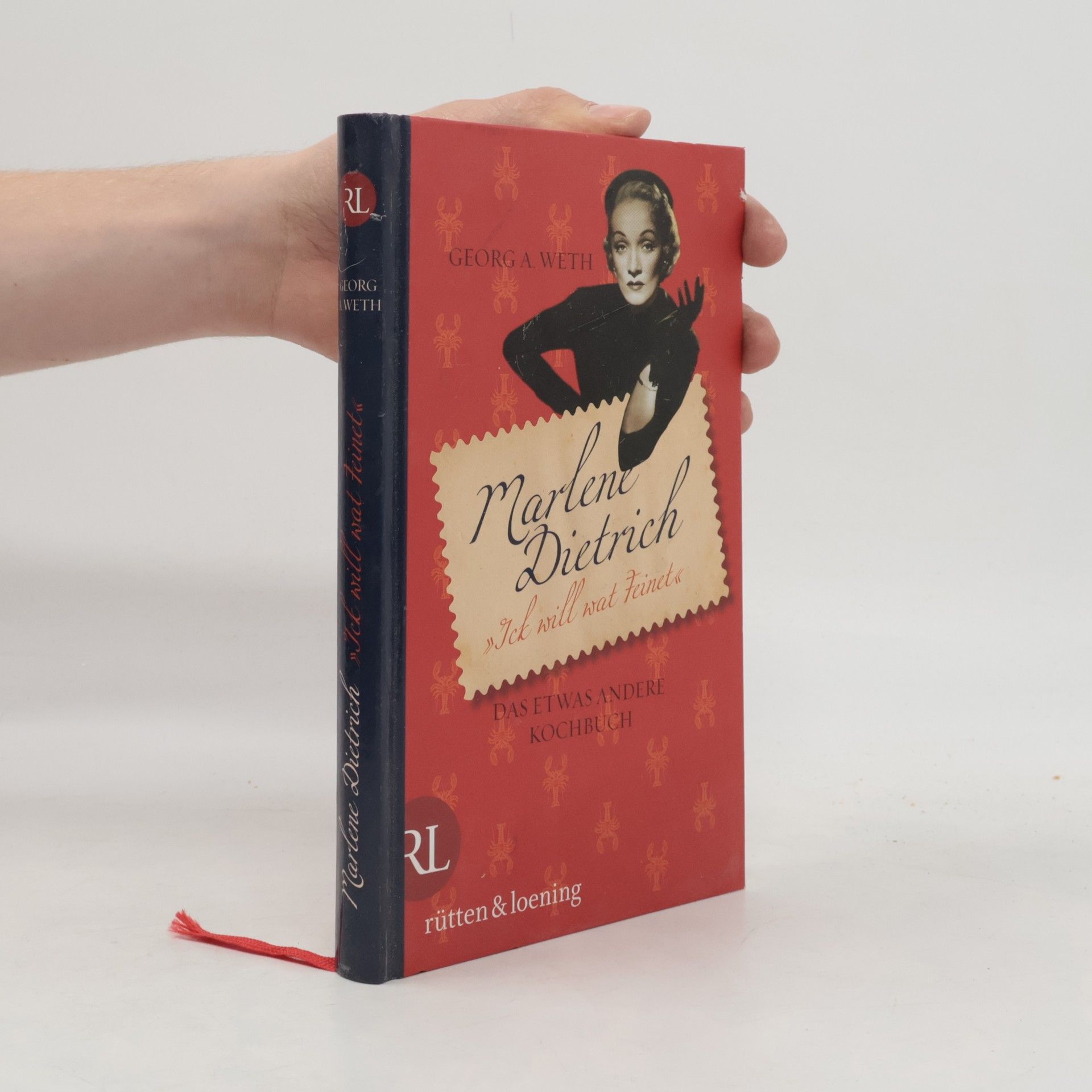 Georg A. Weth Marlene Dietrich - "Ick will wat Feinet"