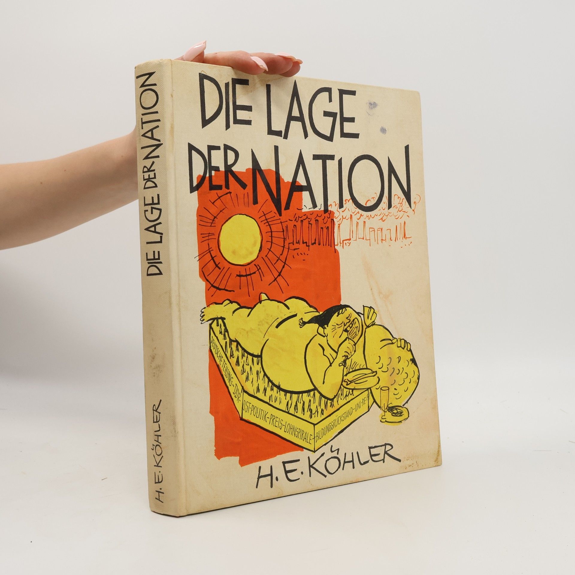 Hanns Erich Köhler Die Lage der Nation