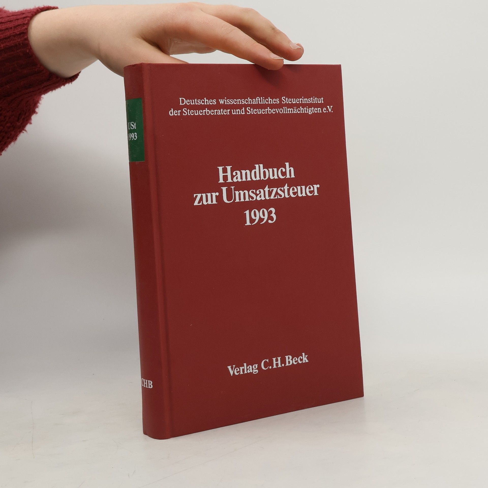 Deutsches wissenschaftliches Steuerinstitut der Steuerberater und Steuerbevollmächtigten e.V. Handbuch zur Umsatzsteuer