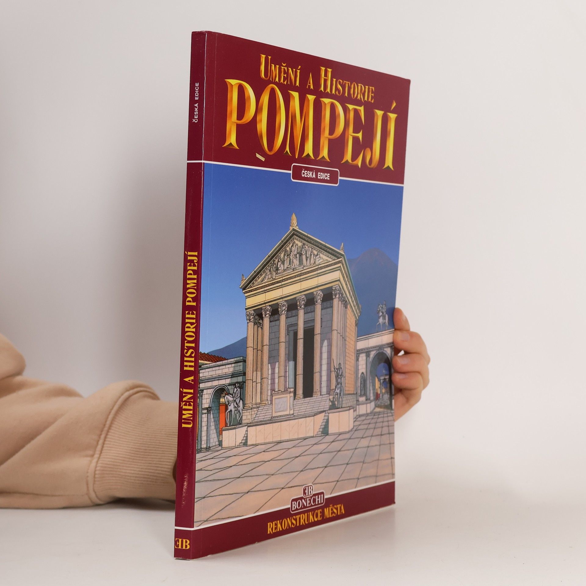 Stefano Giuntoli Umění a historie Pompejí