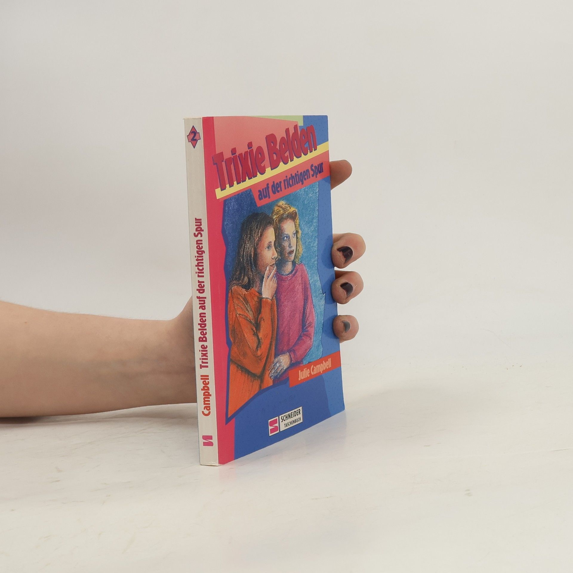 Julie Campbell Trixie Belden auf der richtigen Spur