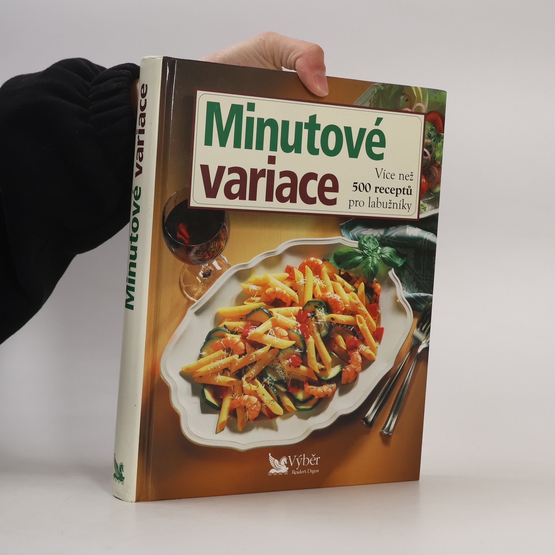 Jiří Kanta Minutové variace. Více než 500 receptů pro labužníky